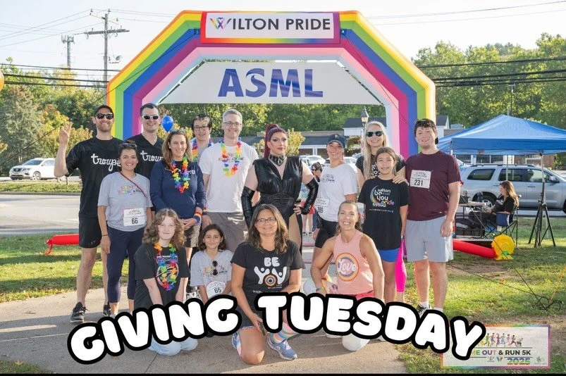 Help Support Wilton Pride this Giving Tuesday 🌈 

Wilton Pride is a 501(c)(3) non-profit, and everything we do is funded entirely by donations. Your support brings our community:
&bull; Come Out and Run 5K
&bull; The Annual Be You Pride Festival
&bu