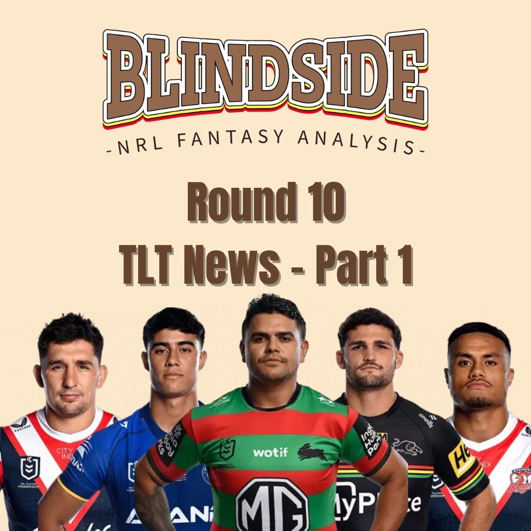 Blindside's Round 10 TLT News - Part 1

Very interesting news this week, take a read before you make any decisions on trades

#nrl #nrlfantasy #rugbyleague #blindsidenrl