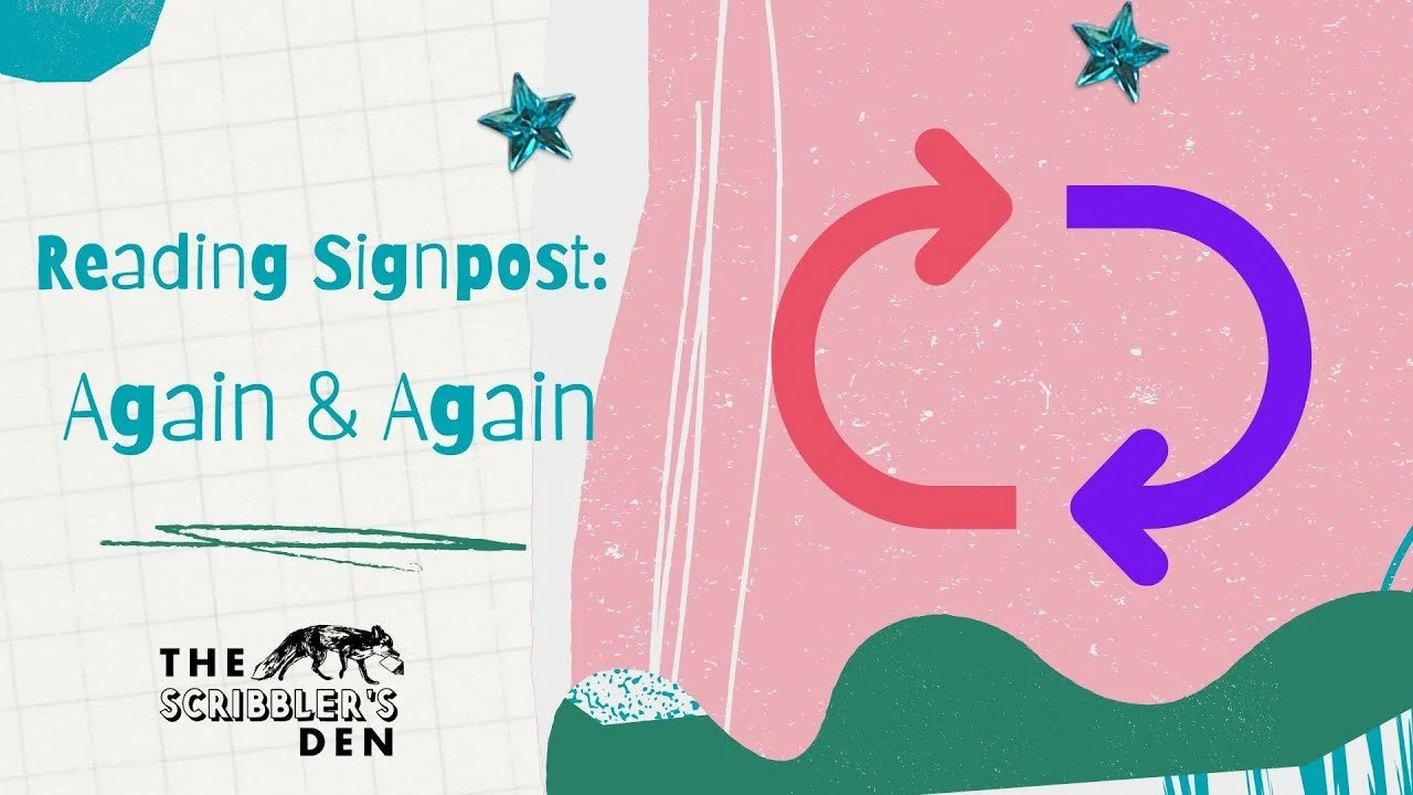 Reading Signposts: Again &amp; Again