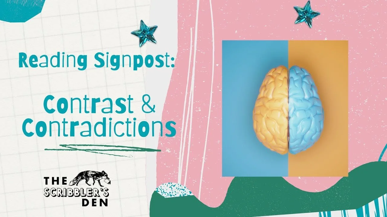 Reading Signposts: Contrast &amp; Contradiction