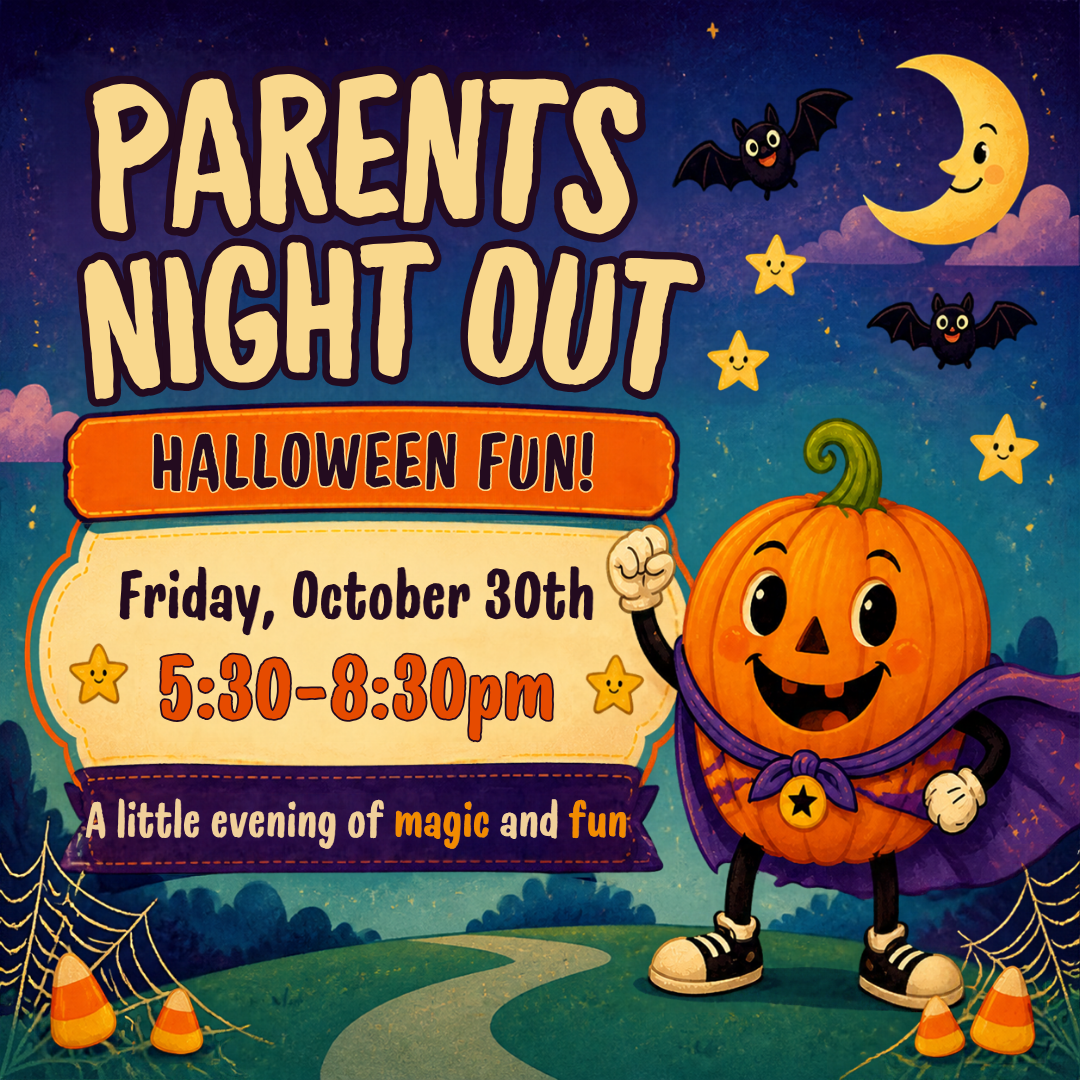Parents' Night Out - October 30th
