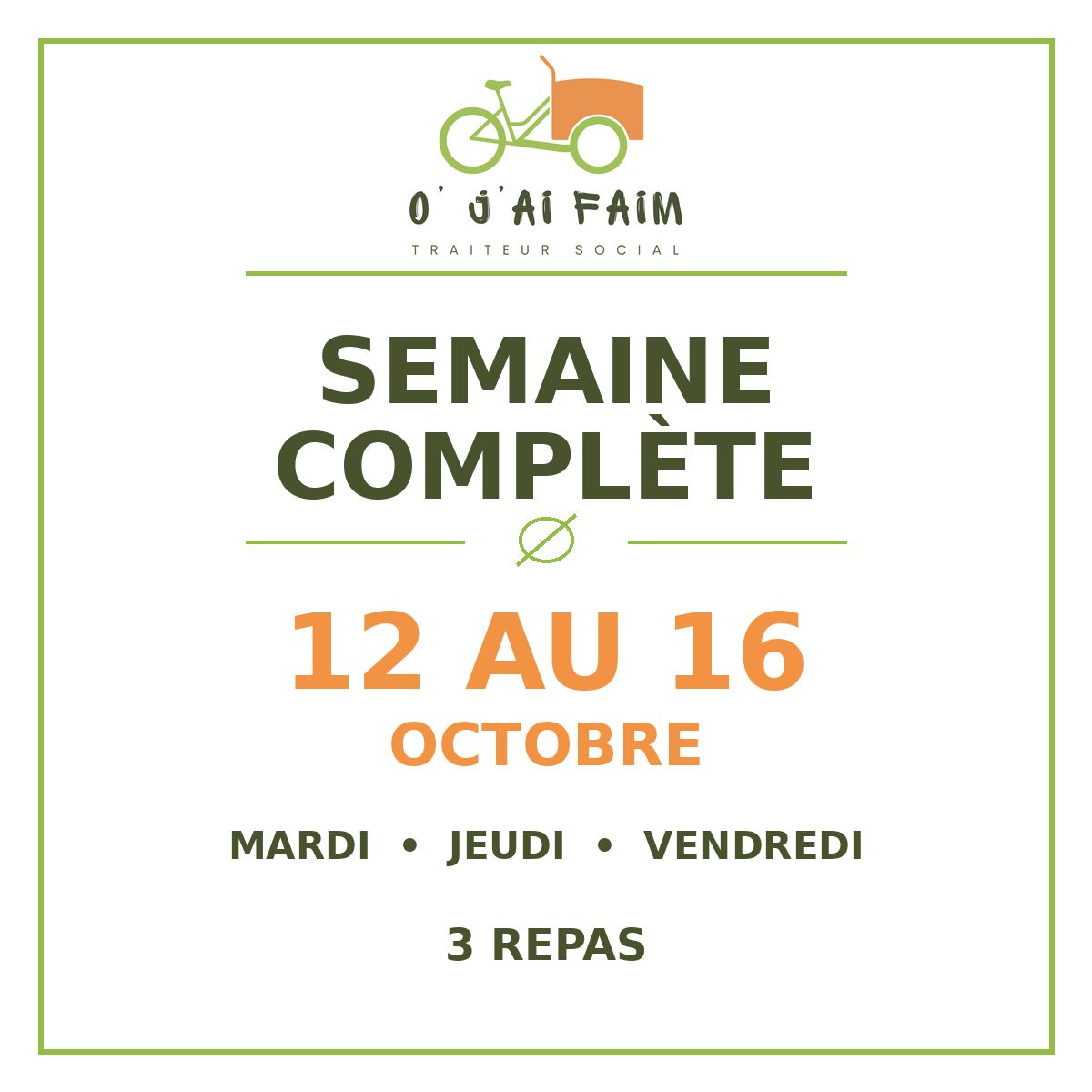 Semaine complète – 12 au 16 octobre