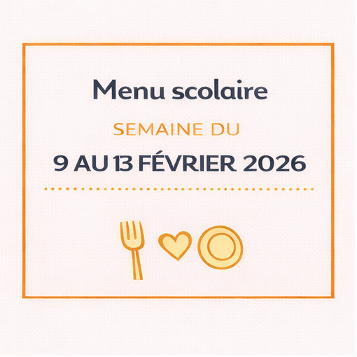 Menu scolaire | Semaine du 9 au 13 février 2026
