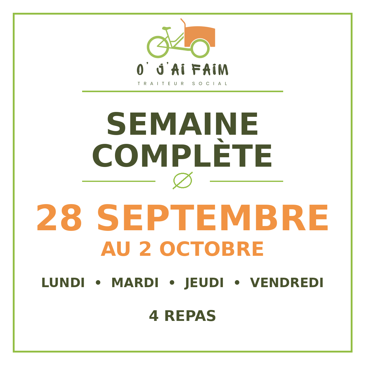 Semaine complète – 28 septembre au 2 octobre