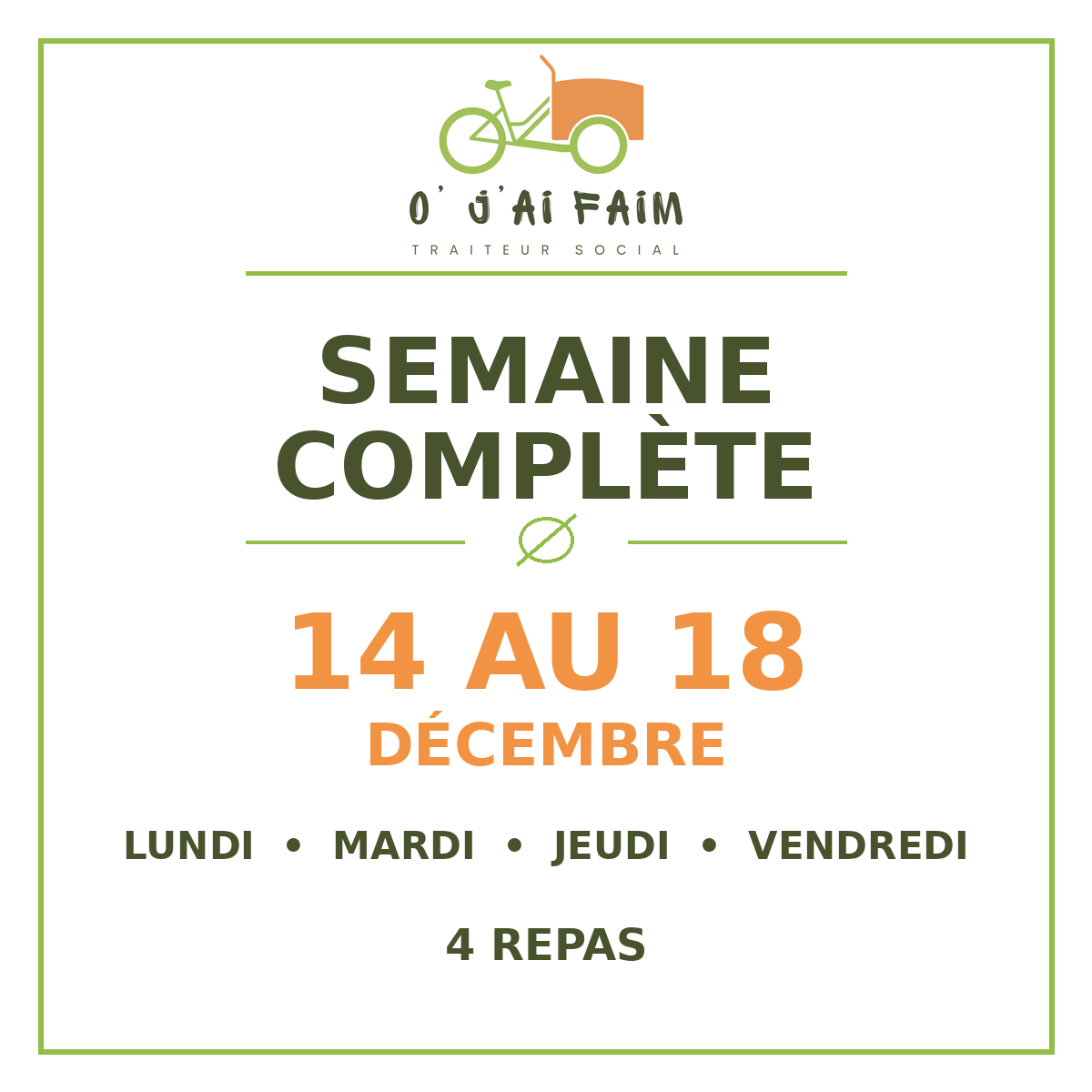 Semaine complète – 14 au 18 décembre