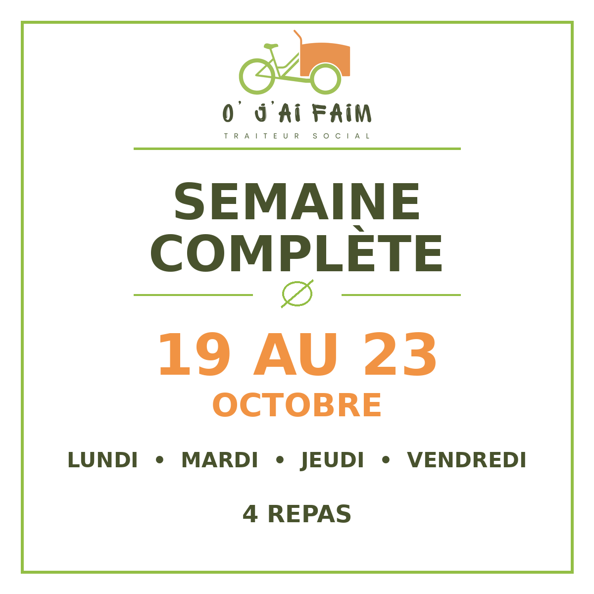 Semaine complète – 19 au 23 octobre