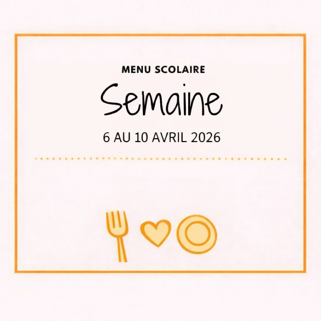 Menu scolaire | Semaine du 6 au 10 avril 2026