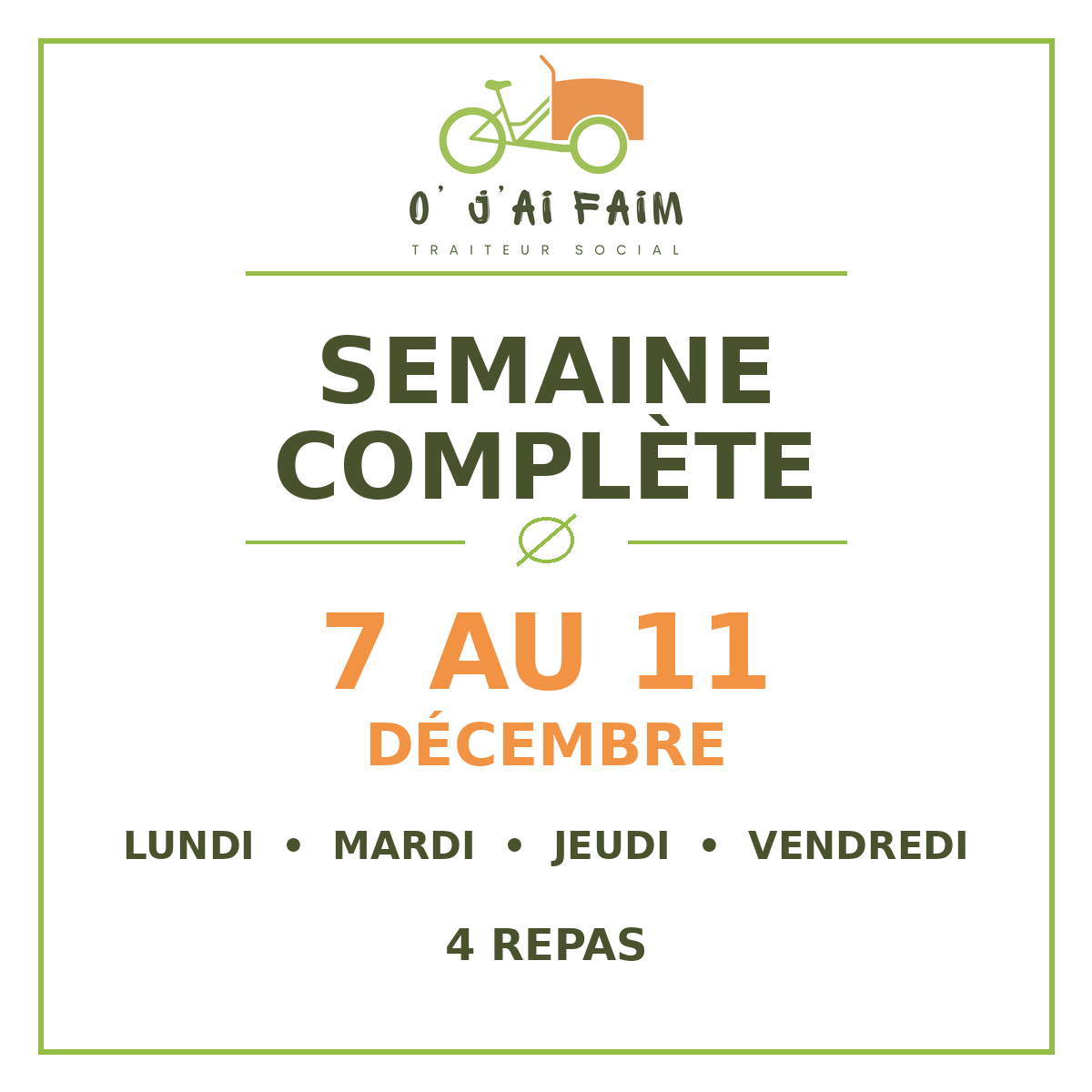 Semaine complète – 7 au 11 décembre
