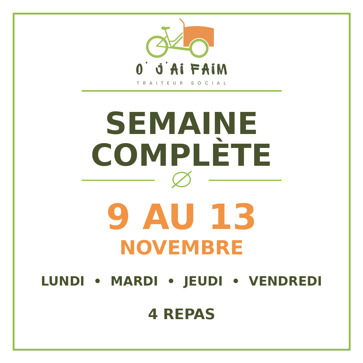 Semaine complète – 9 au 13 novembre
