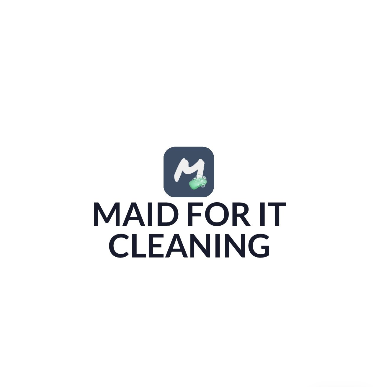 MAID FOR IT CLEANING
