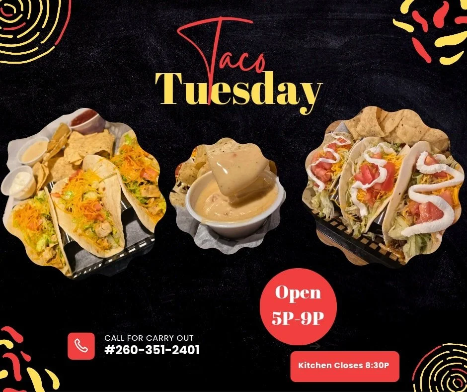 Dine in or Carry Out!
OPEN: 5P-9P
Kitchen Closes: 8:30P
#260-351-2401