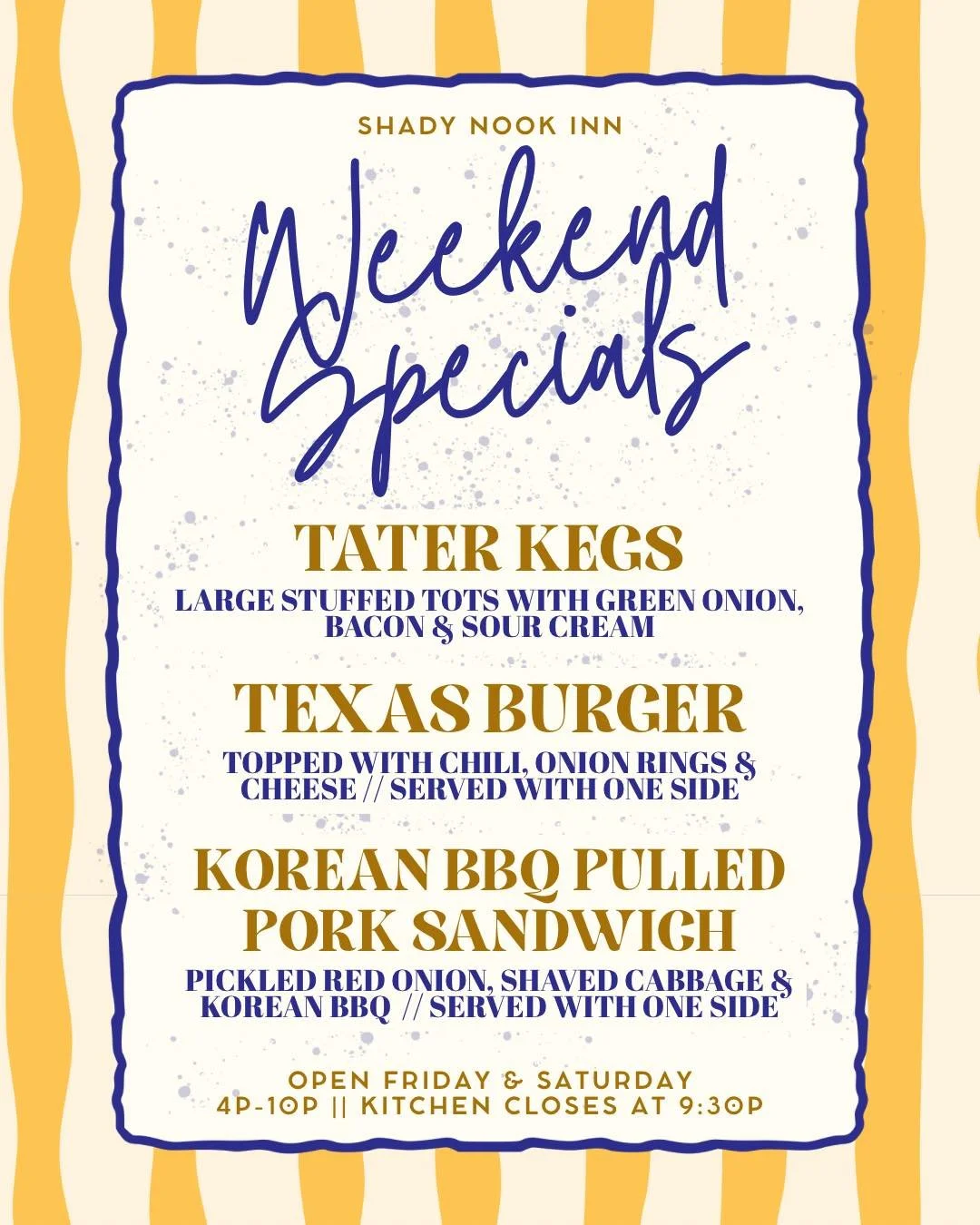 A weekend with specials so good, that it&rsquo;d be silly to cook at home, when we have dinner covered 😉 See yall Friday &amp; Saturday 🌞⚓️🍔🍻🥔