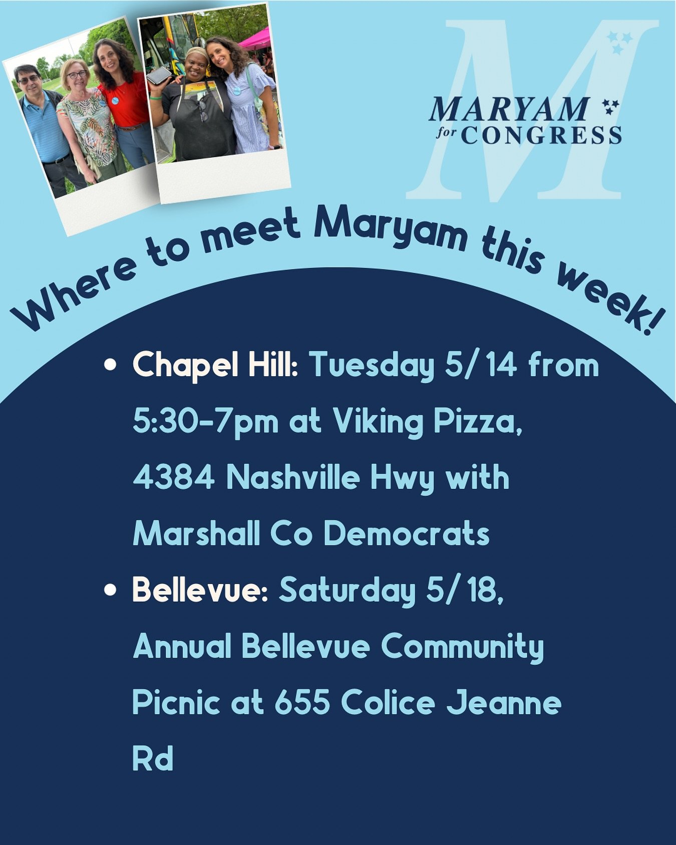 Week of 5/13! See you in #BellevueTN and #MarshallCountyTN!

#maryamforcongress #thisisourfight