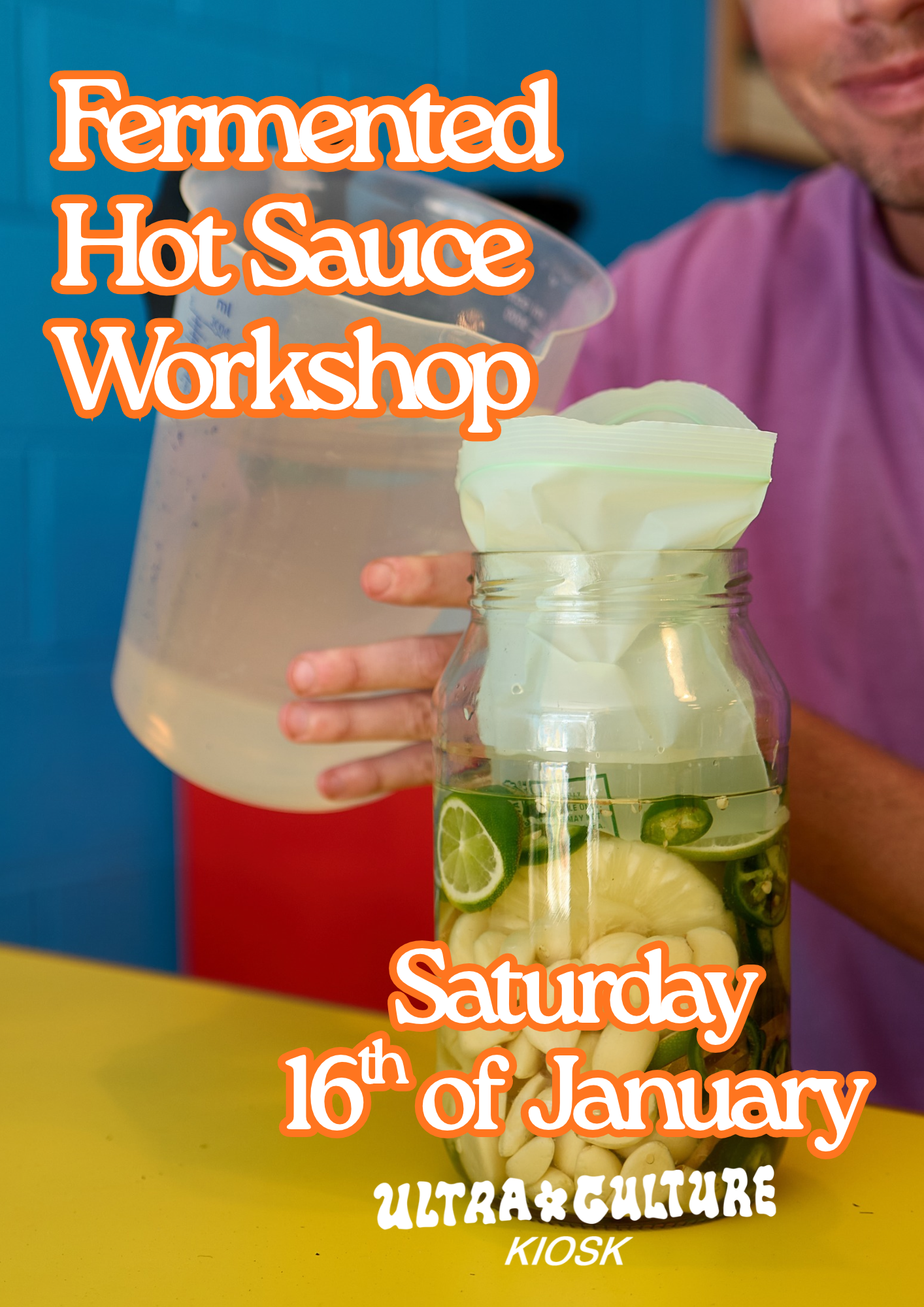 LACTO-FERMENTED HOT SAUCE WORKSHOP - JANUARY 16TH