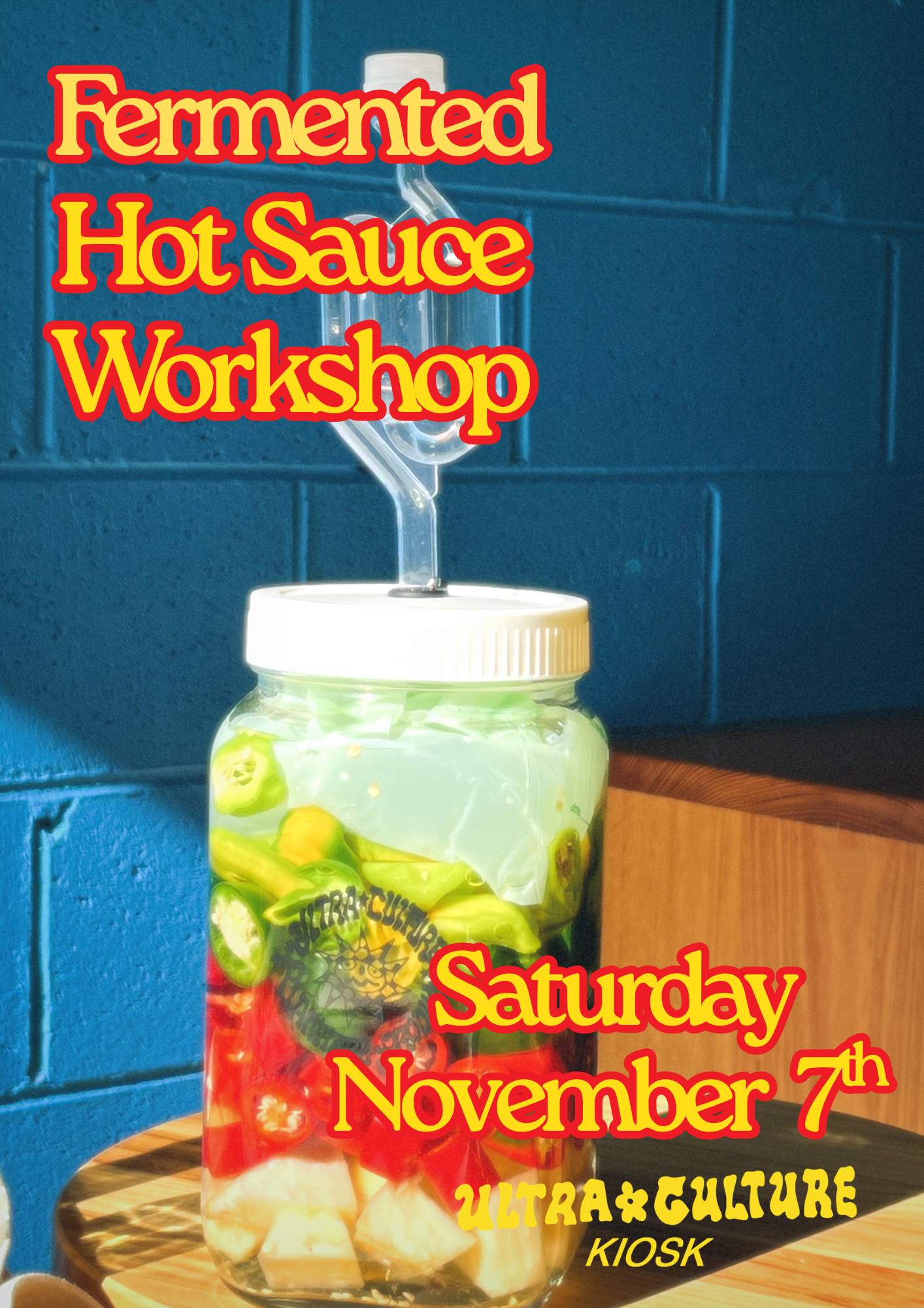 LACTO-FERMENTED HOT SAUCE WORKSHOP - NOVEMBER 7TH