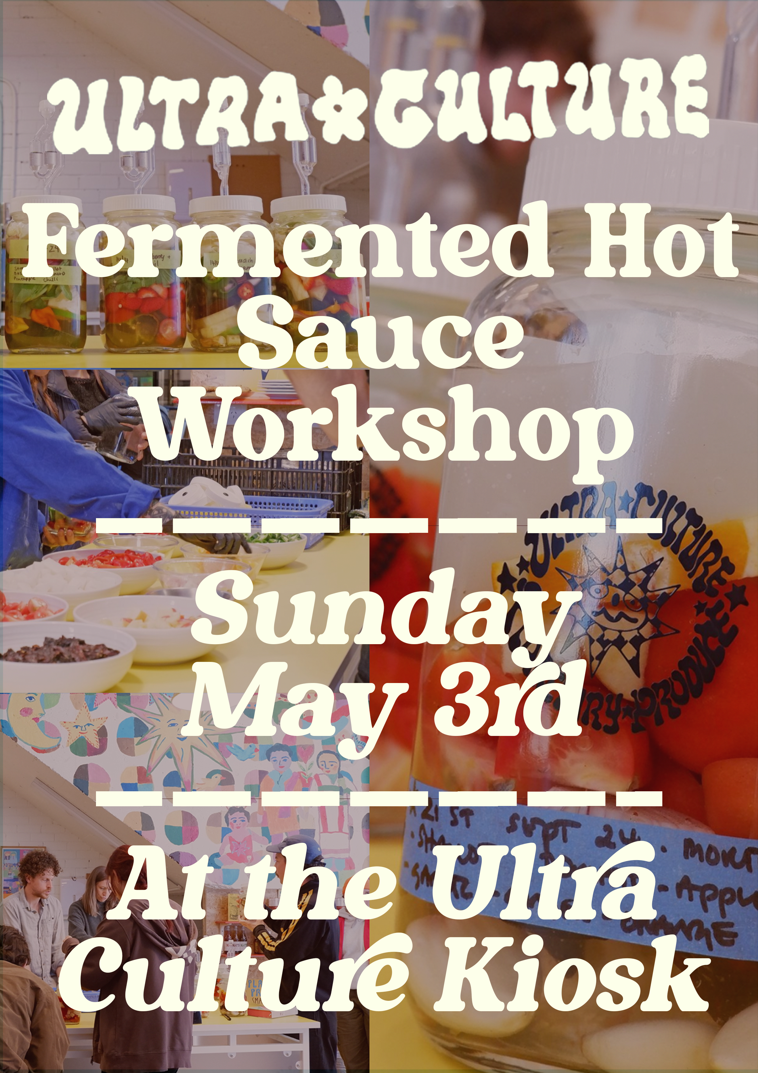 LACTO-FERMENTED HOT SAUCE WORKSHOP - MAY 3RD