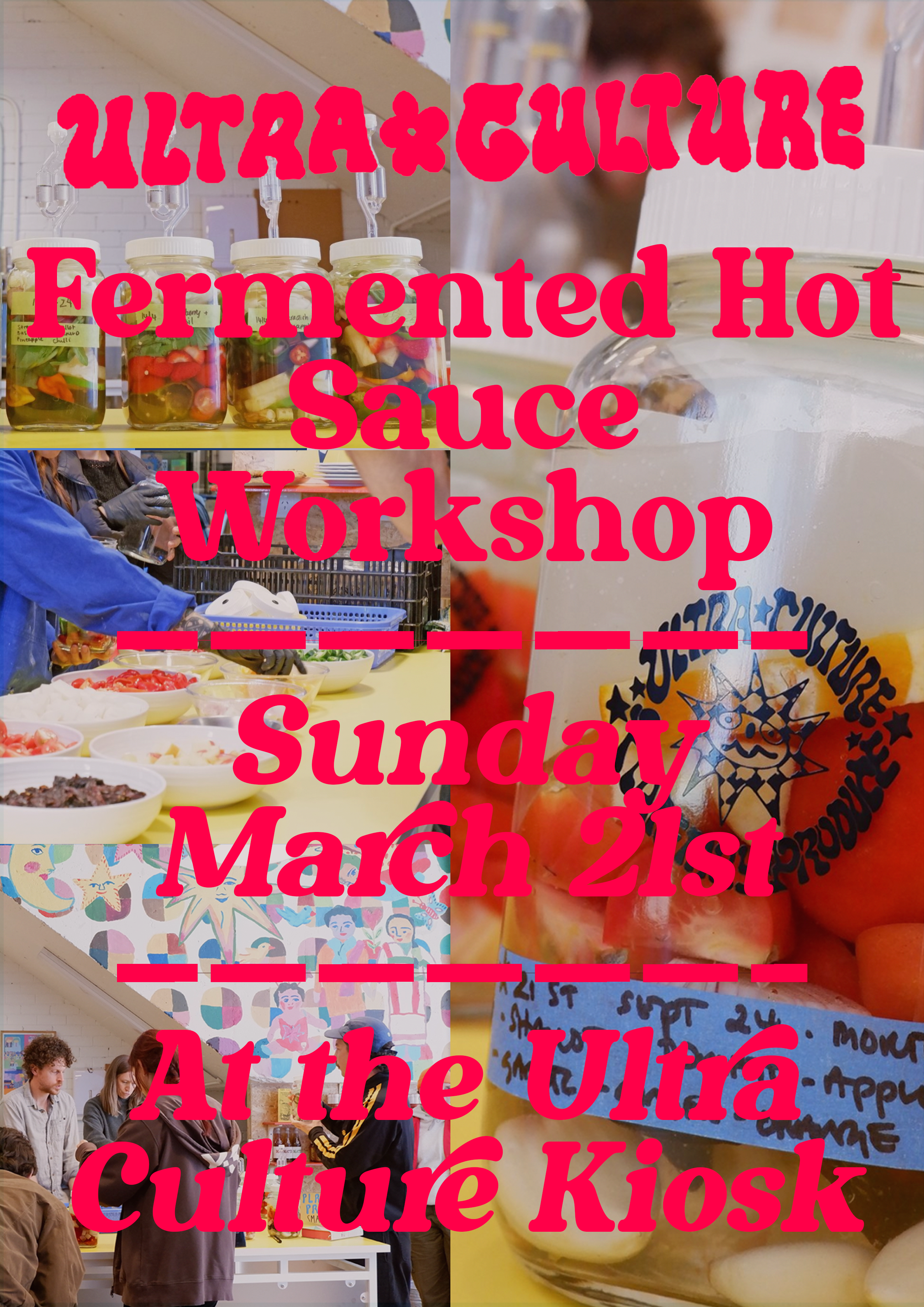 LACTO-FERMENTED HOT SAUCE WORKSHOP - MARCH 21st