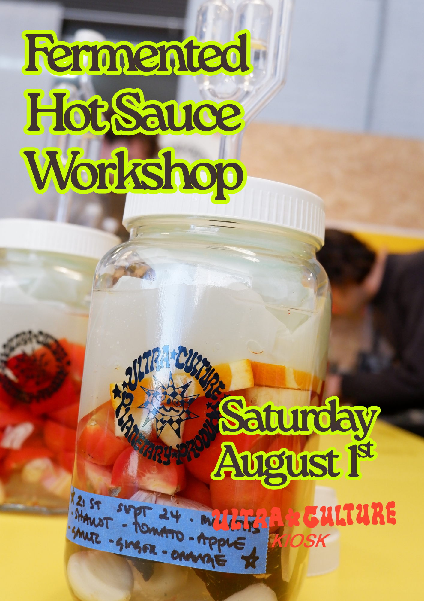 LACTO-FERMENTED HOT SAUCE WORKSHOP - AUGUST 1ST