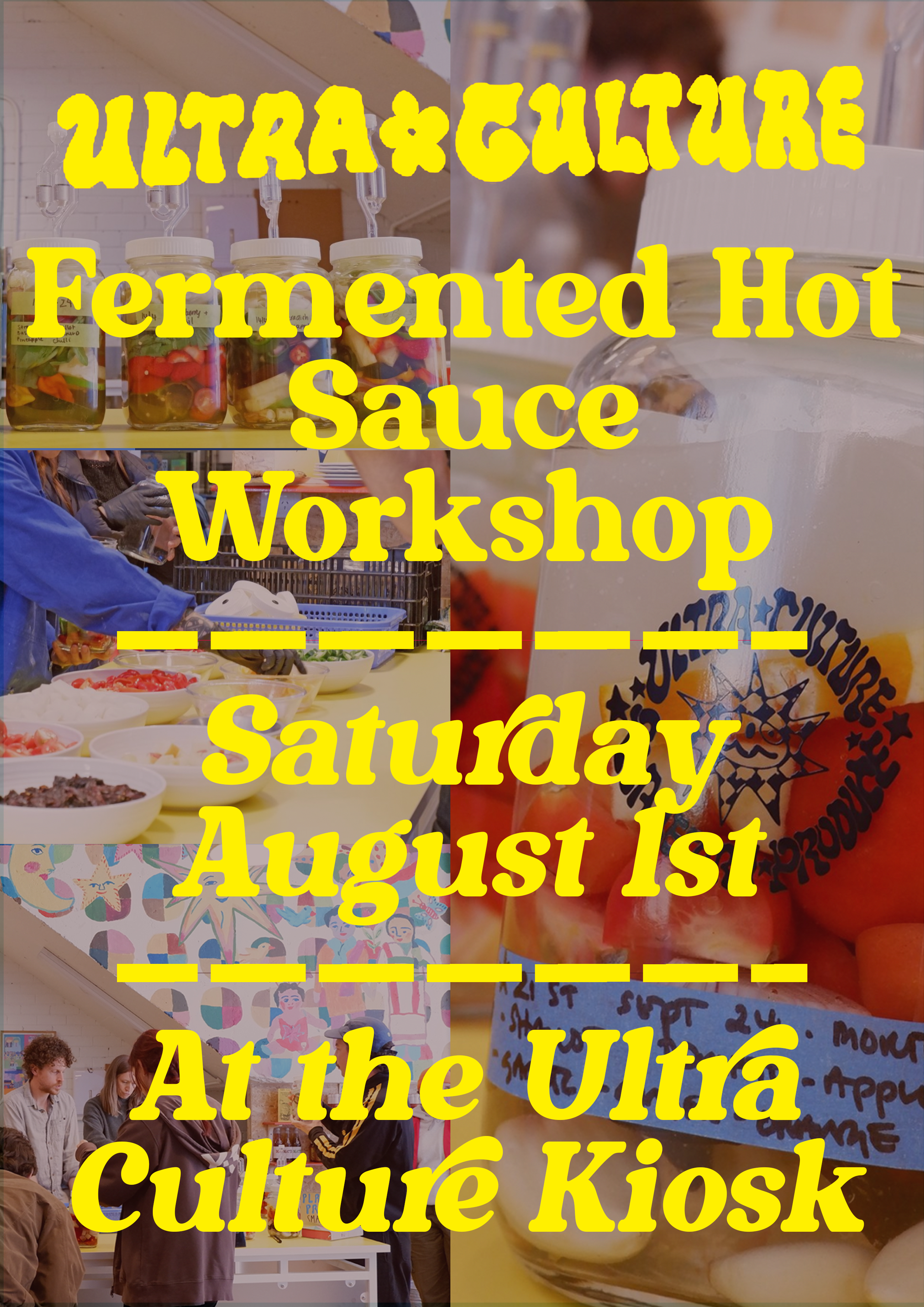 LACTO-FERMENTED HOT SAUCE WORKSHOP - AUGUST 1ST
