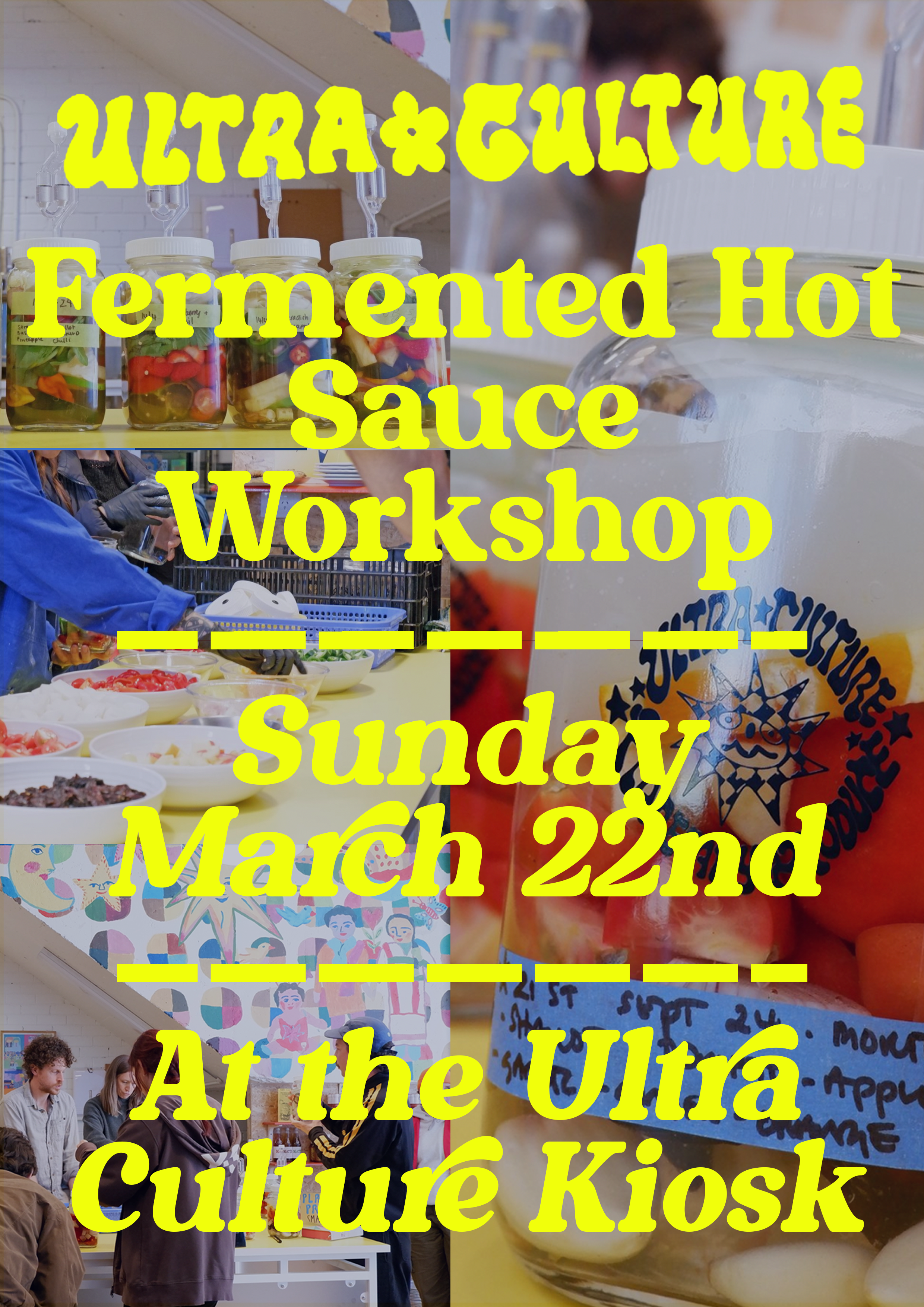 LACTO-FERMENTED HOT SAUCE WORKSHOP - MARCH 22ND