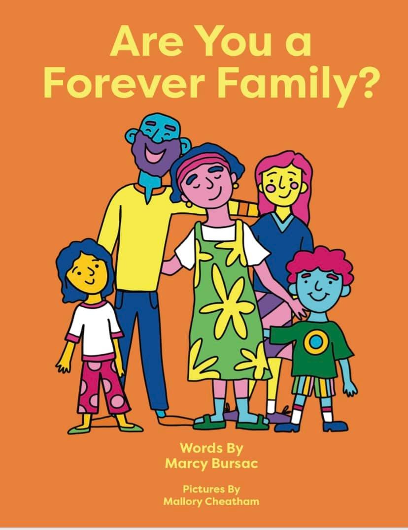 Cover of Are You a Forever Family? by Marcy Bursac, a children’s book introducing foster care adoption and forever families with warmth and hope.