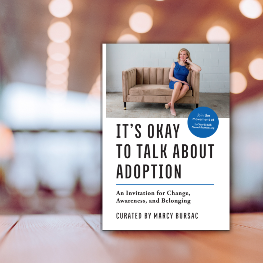 Cover of It’s Okay to Talk About Adoption by Marcy Bursac, a book encouraging honest conversations about adoption, belonging, and family.
