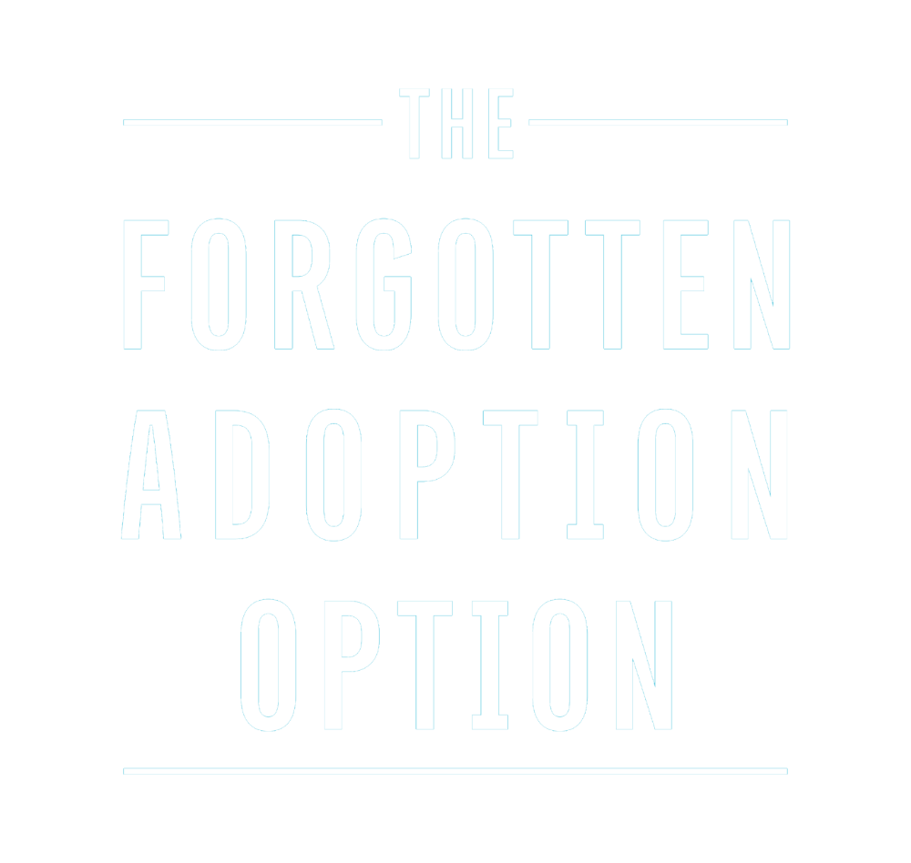 The Forgotten Adoption Option