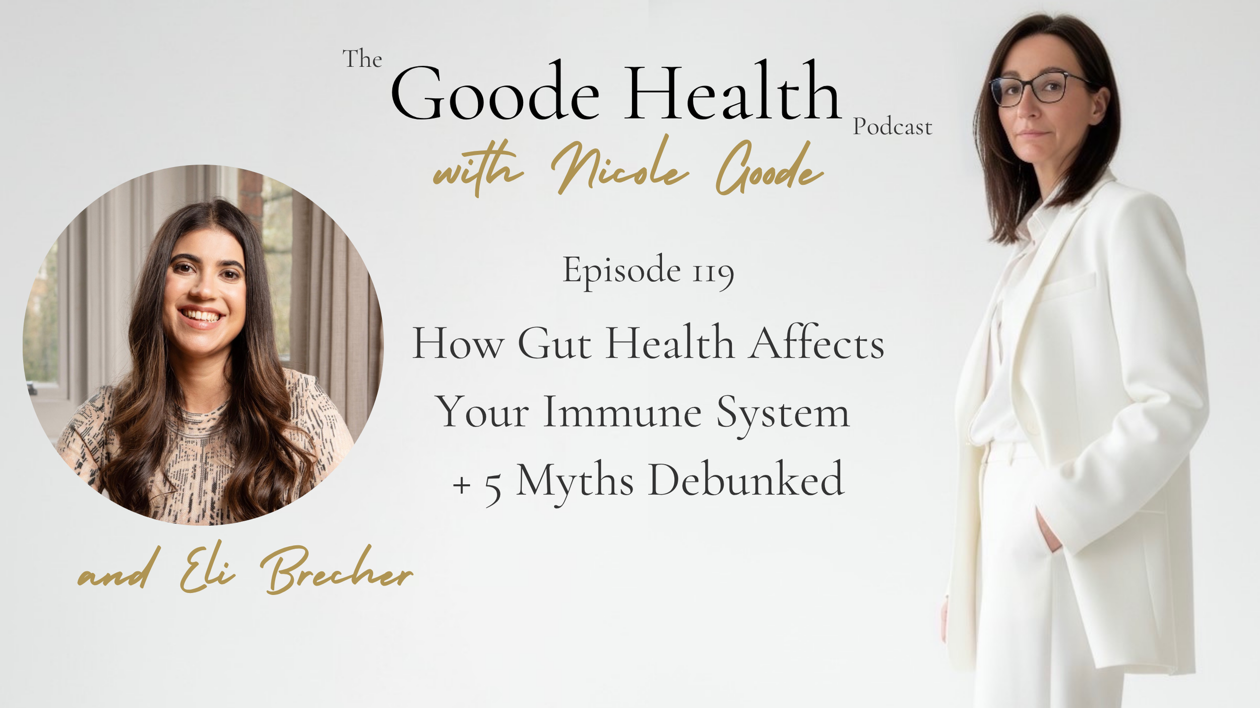 Episode 119: How Gut Health Affects Your Immune System + 5 Myths Debunked with Eli Brecher