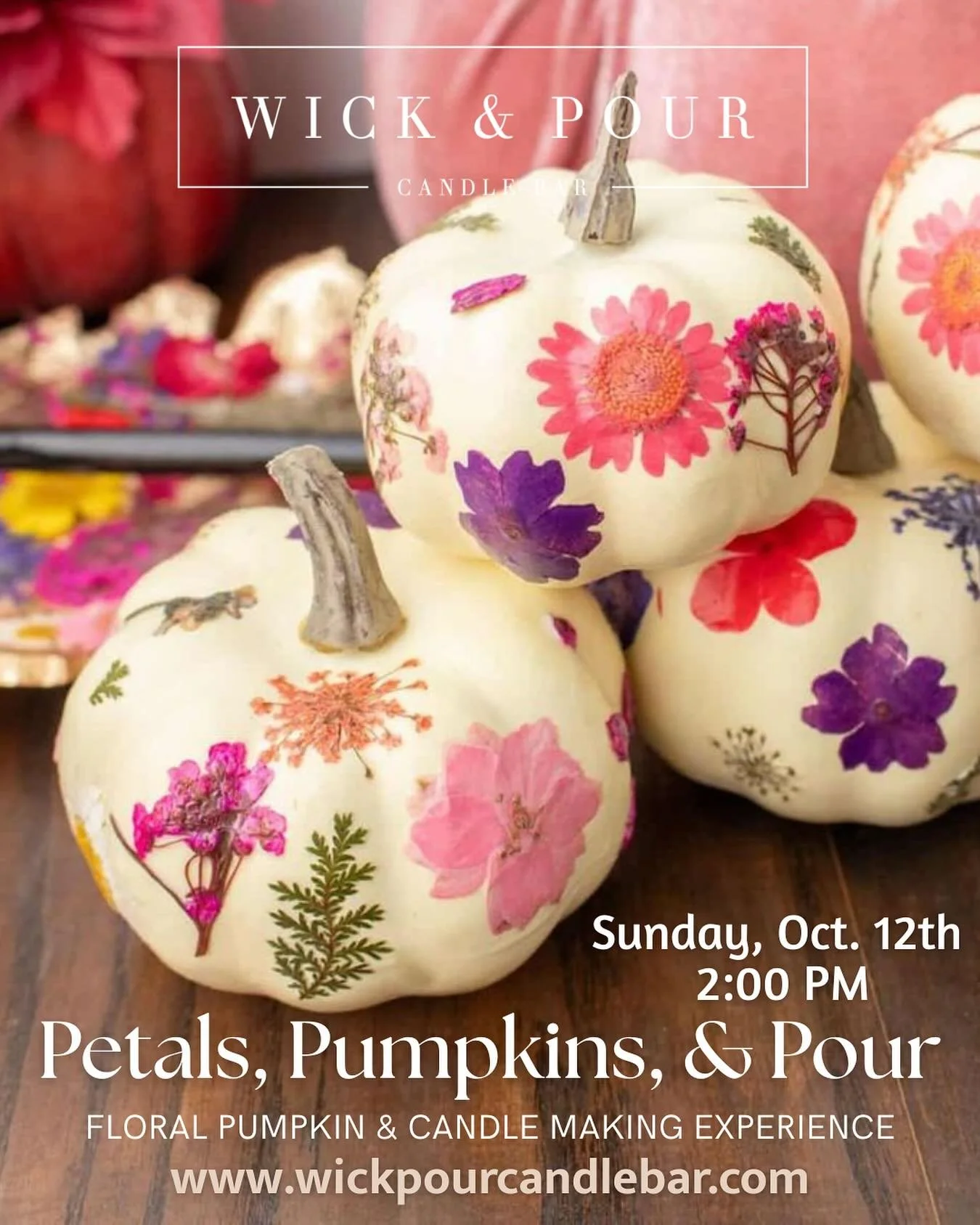 Fall is in full bloom at Wick &amp; Pour! 🍂 

Join us Sunday, October 12th at 2 PM for Petals, Pumpkins, &amp; Pour &mdash; a floral pumpkin and candle-making experience that blends creativity, scent, and seasonal charm.

✨ Decorate your own floral 