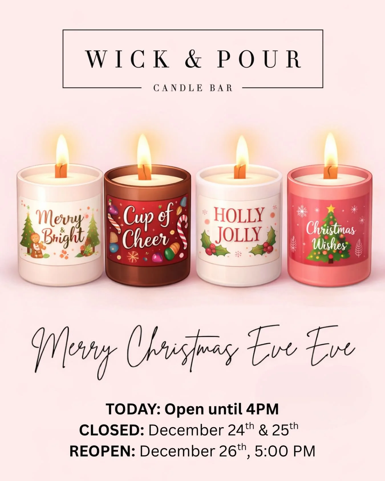 ✨ Holiday Hours Update ✨

Wick &amp; Pour will be closing early today at 4PM.
We&rsquo;ll be closed December 24th &amp; 25th to celebrate Christmas with our families.

We reopen December 26th, ready to pour again! 🕯️

Need a last-minute gift? Gift c