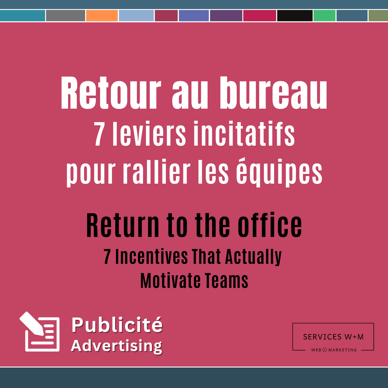 Retour au bureau et 7 leviers incitatifs pour rallier les équipes - Article - Return to the Office with 7 Incentives To Motivate Your Teams