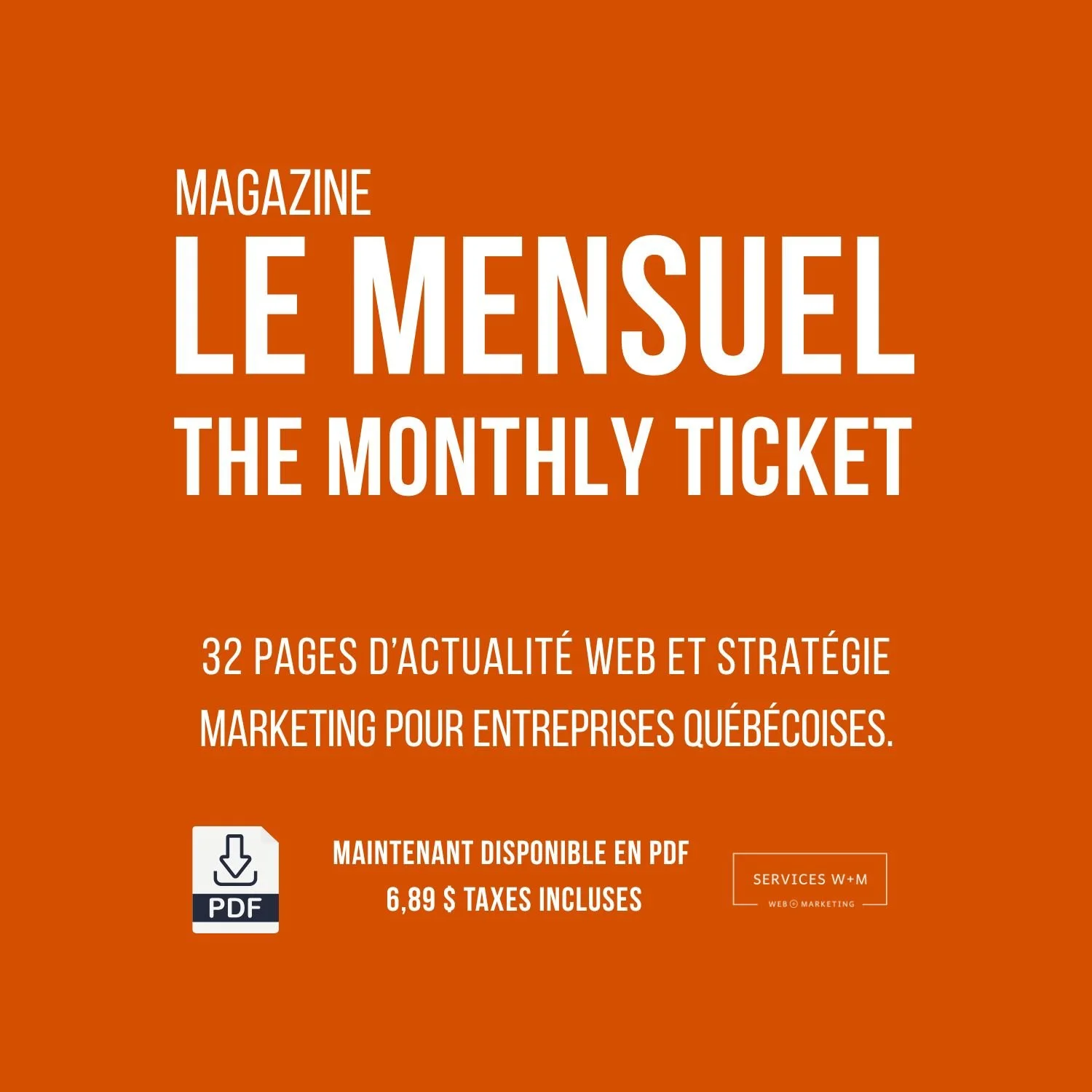 Le Mensuel W+M • Blogue et contenu web – Octobre 2025 (PDF)