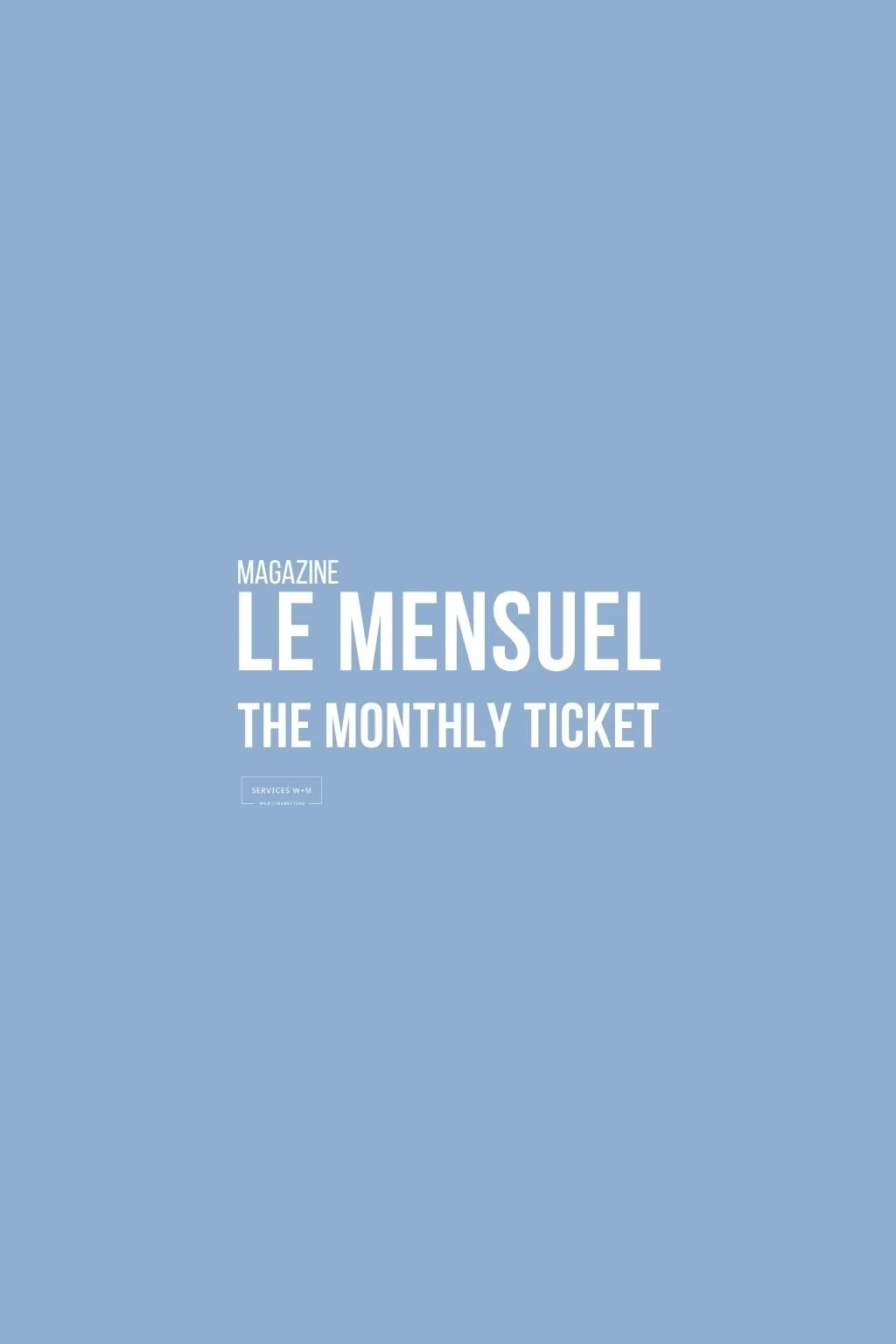 Le Mensuel W+M • La publicité numérique - Avril 2026