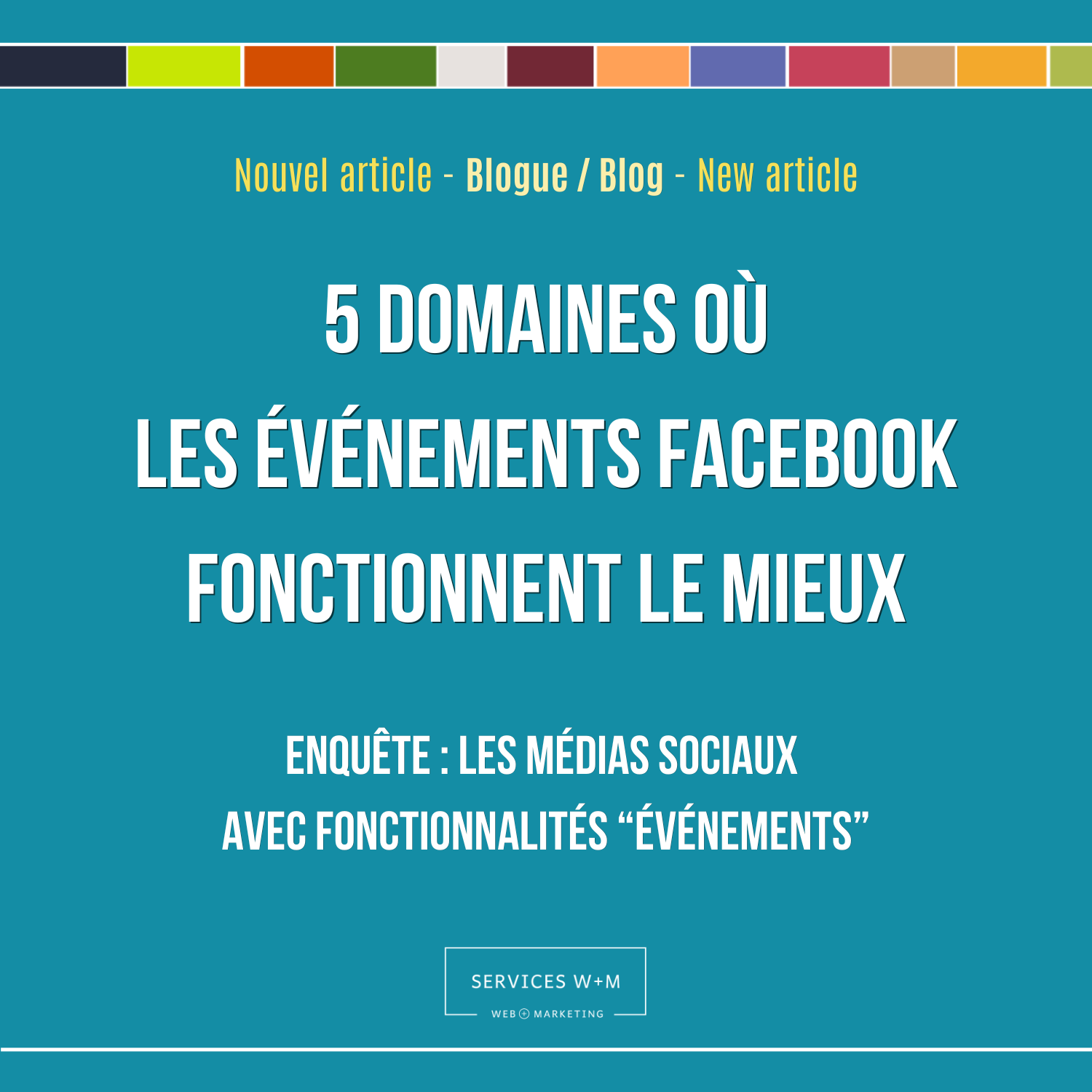 5 domaines où les événements Facebook sont conseillés