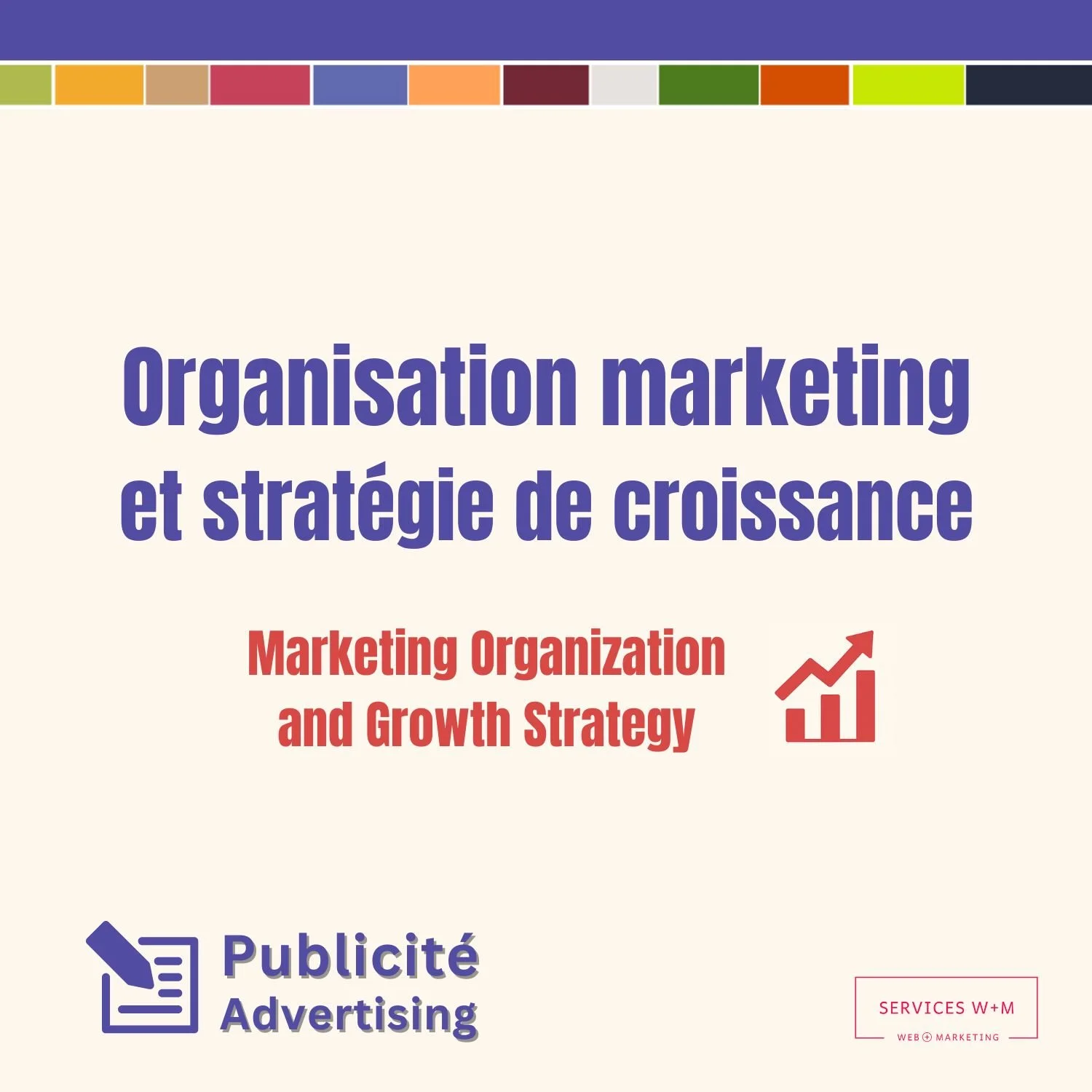 Organisation marketing et stratégie de croissance - Article - Marketing Organization and Growth Strategy