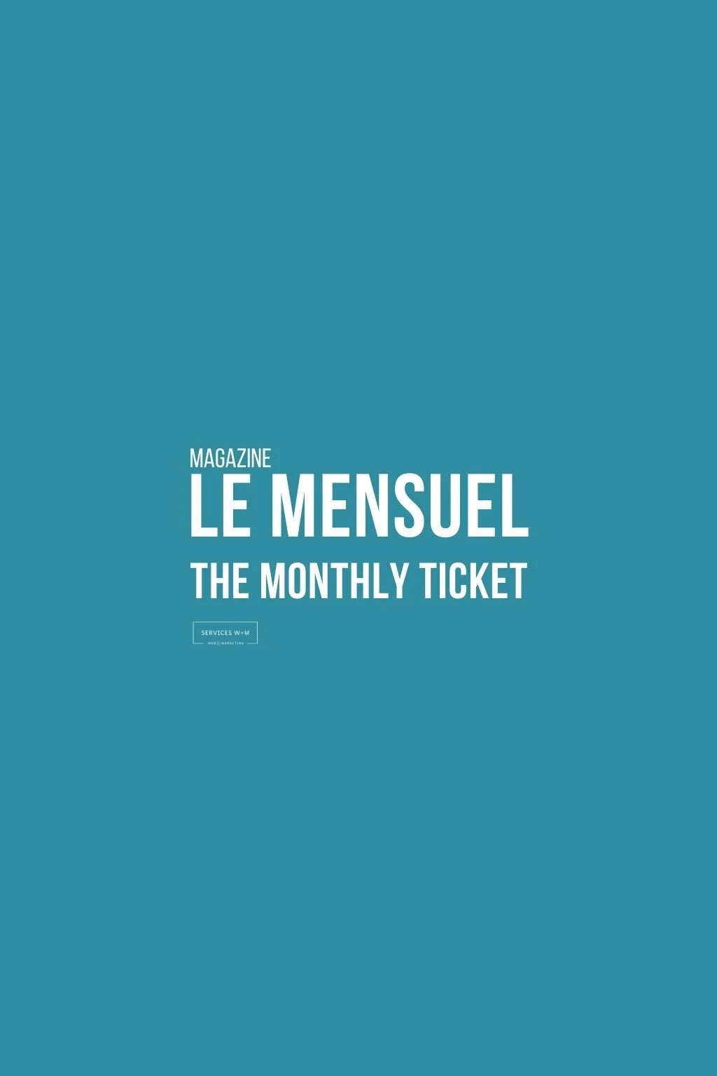 Le Mensuel W+M • Tendances Web et Marketing - Janvier 2026