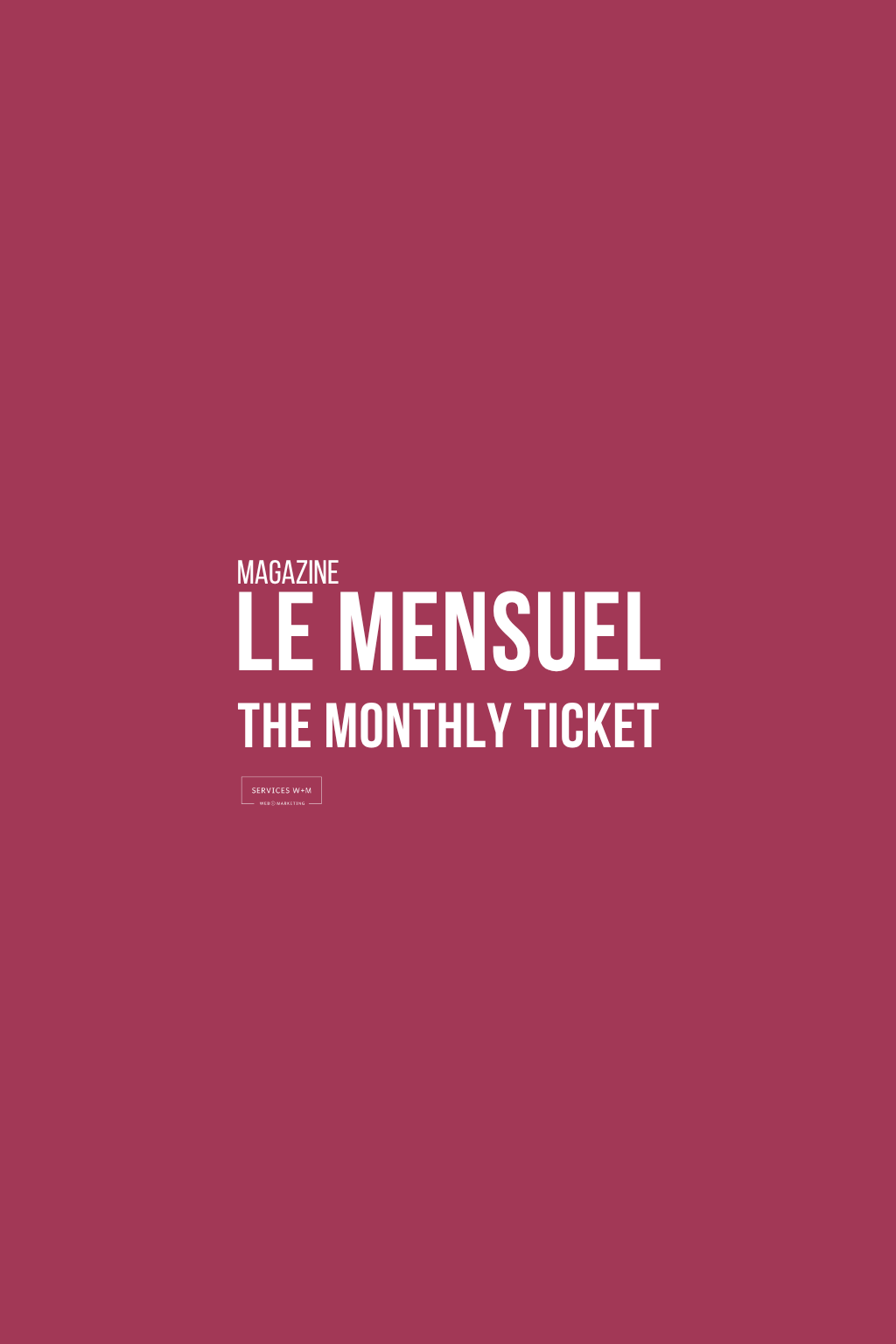 Le Mensuel W+M • Structure, design et ergonomie - Mai 2026