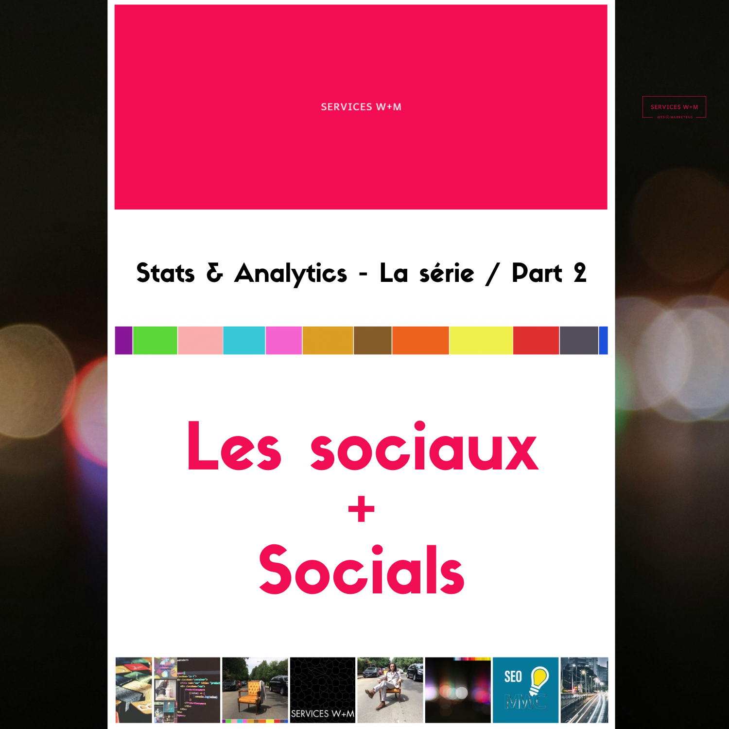 Analyser ses médias sociaux en fin d’année - Article - Social Media Year-End Review