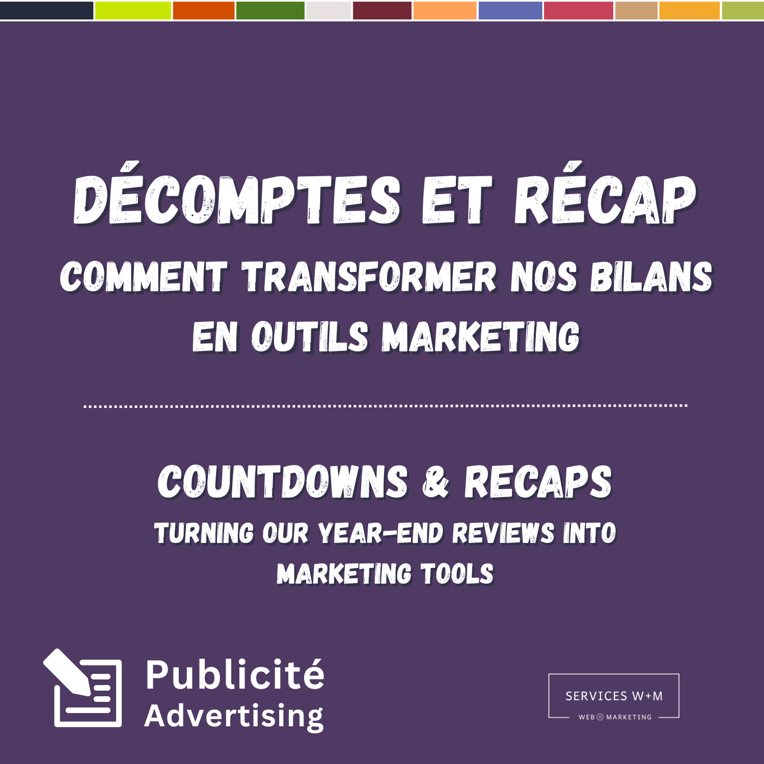 Décomptes et récap en outils marketing - Article - Turning Our Year-End Reviews into Marketing Tools