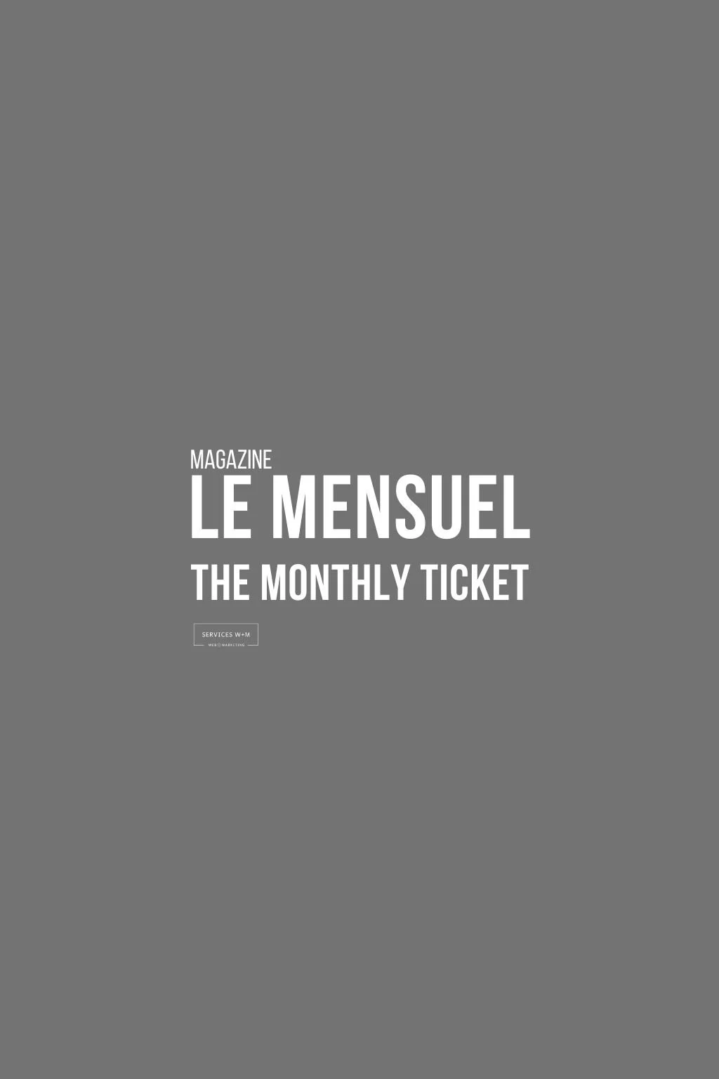 Le Mensuel W+M • Rédaction Web et Marketing - Février 2026
