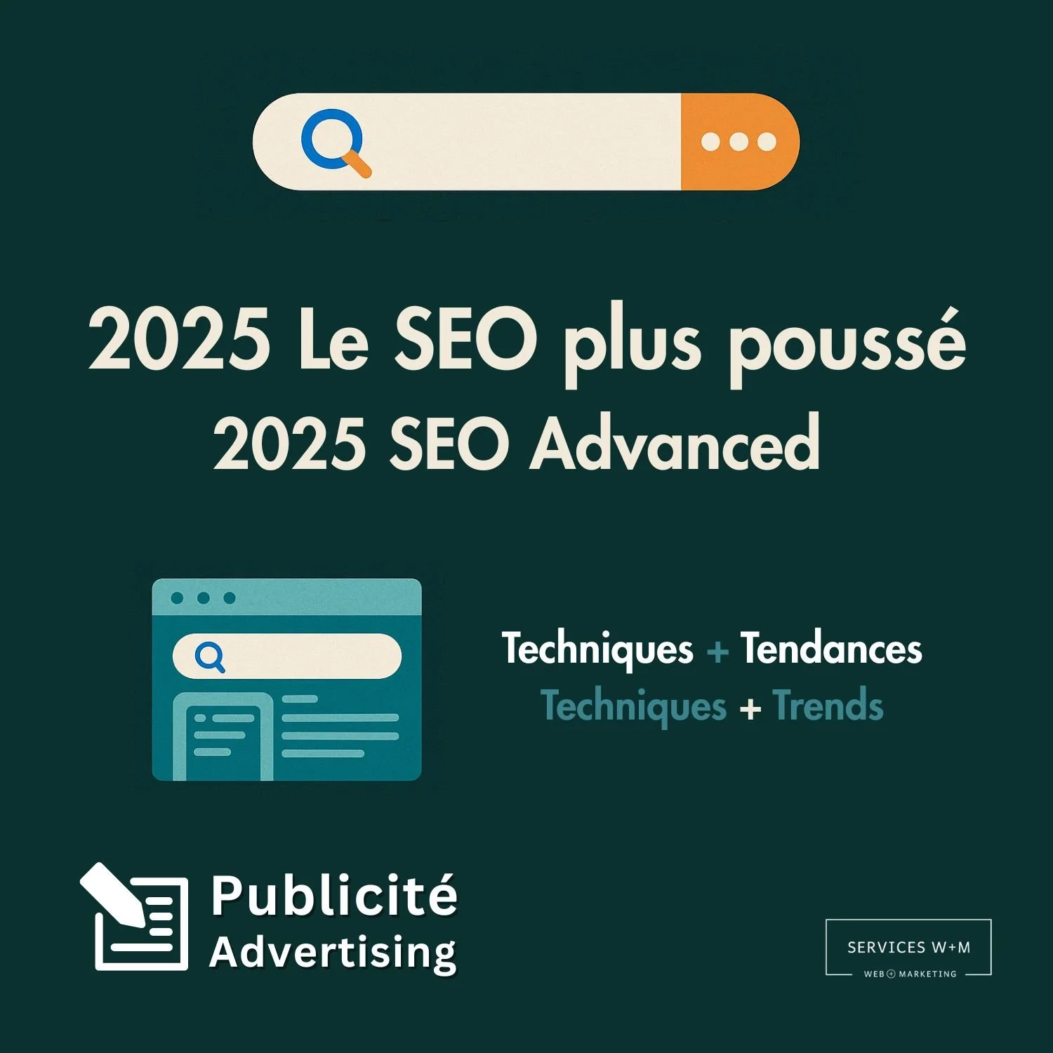 Le SEO plus poussé : techniques et tendances - Article - 2025 SEO Advanced: Techniques and Trends