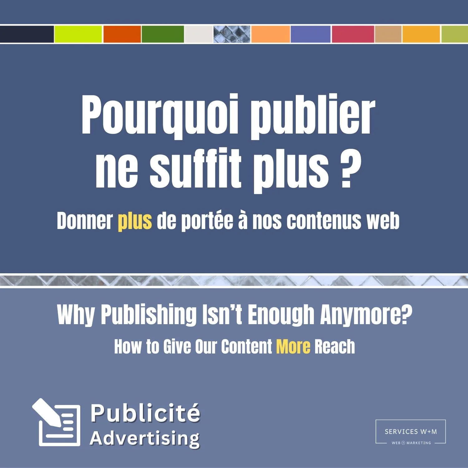 Comment donner plus de portée à nos contenus - Article - How to Give Our Content More Reach