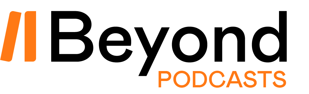 Beyond Podcasts