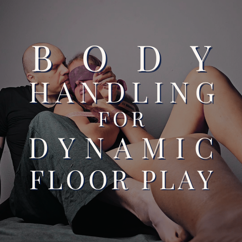 Body Handling for Dynamic Floor Play