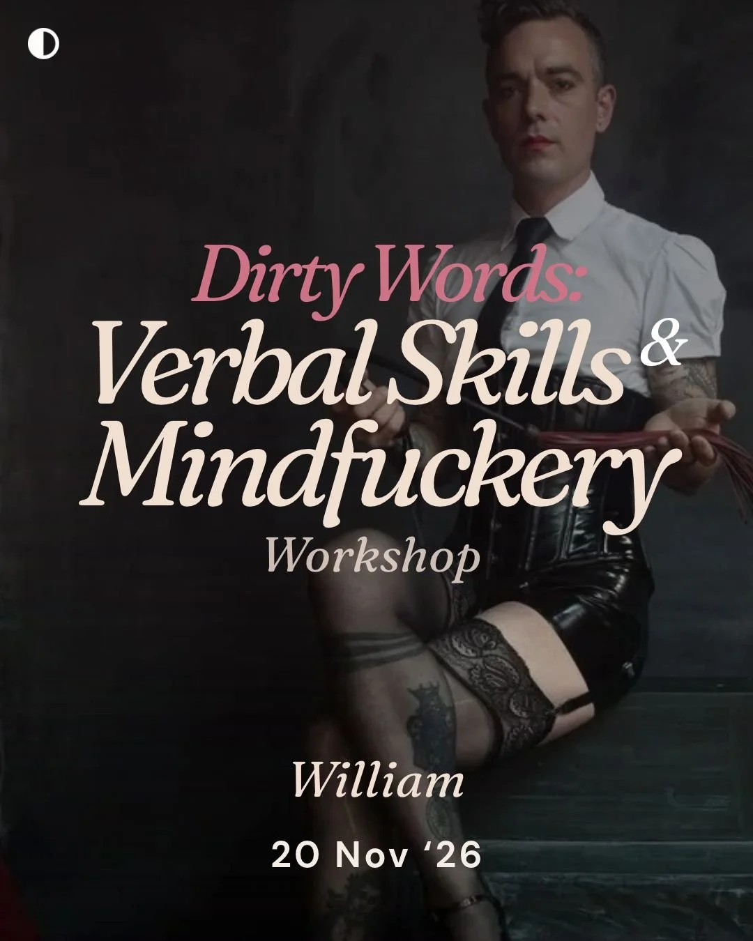 Dirty Words: Verbal Skills and Mindfuckery