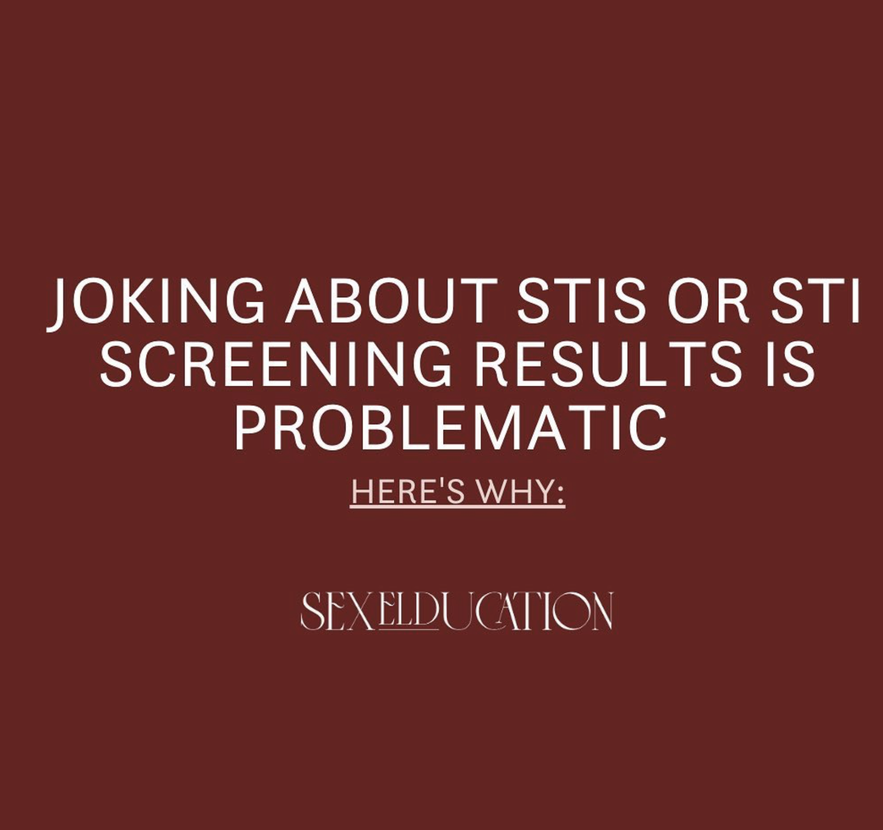 Why Joking About STIs is Harmful: Breaking Down the Stigma