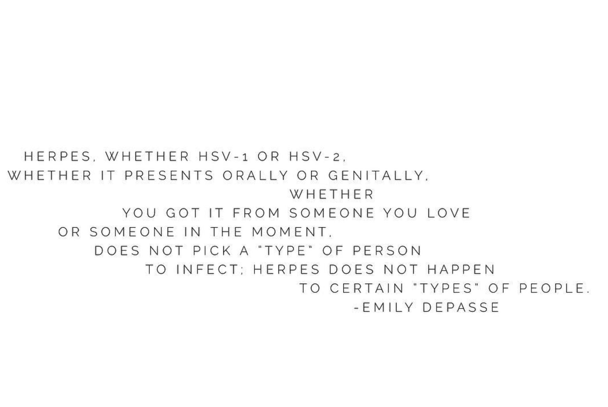 There is No "Type" of Person that Gets HSV-1 or HSV-2 