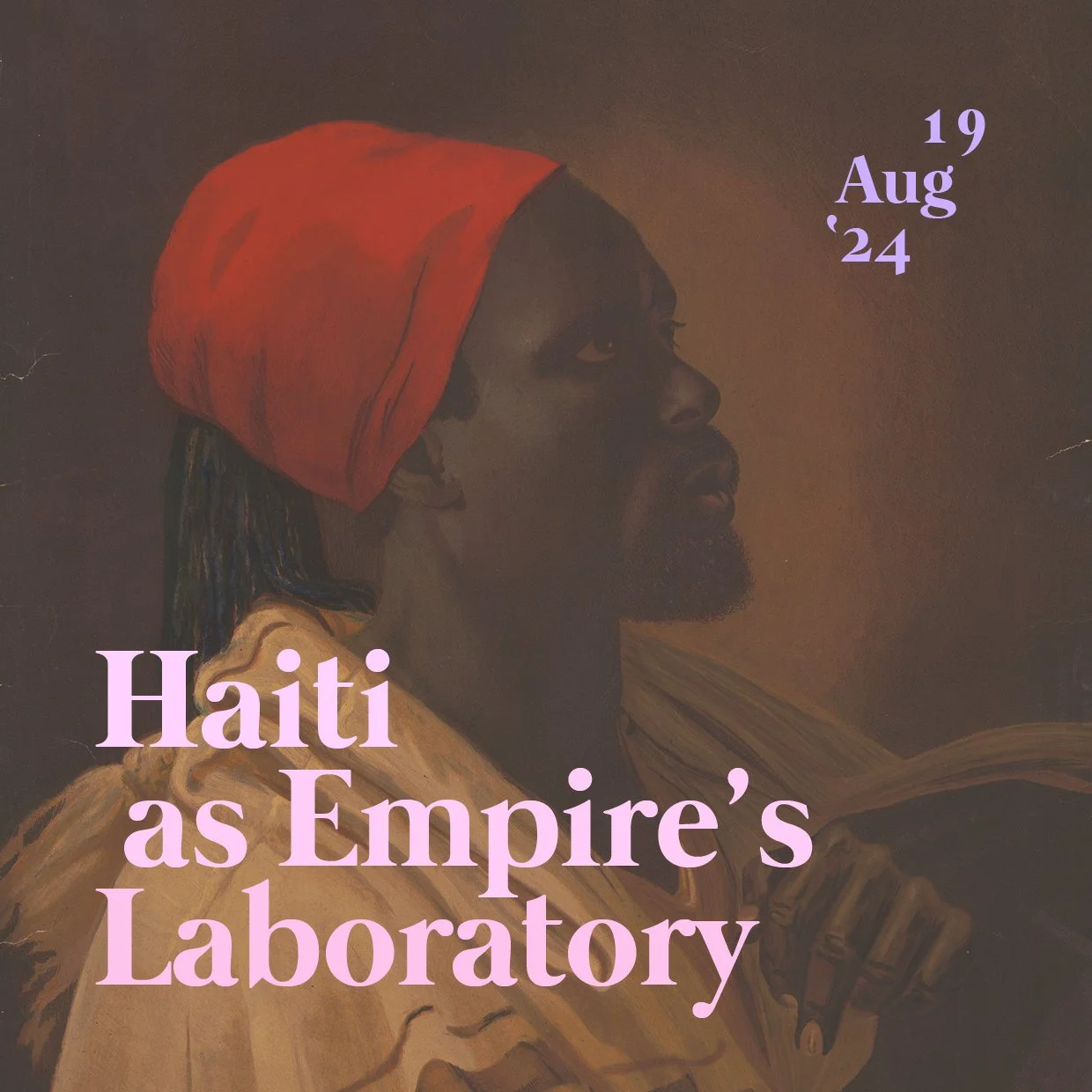 Haiti as Empire’s Laboratory
