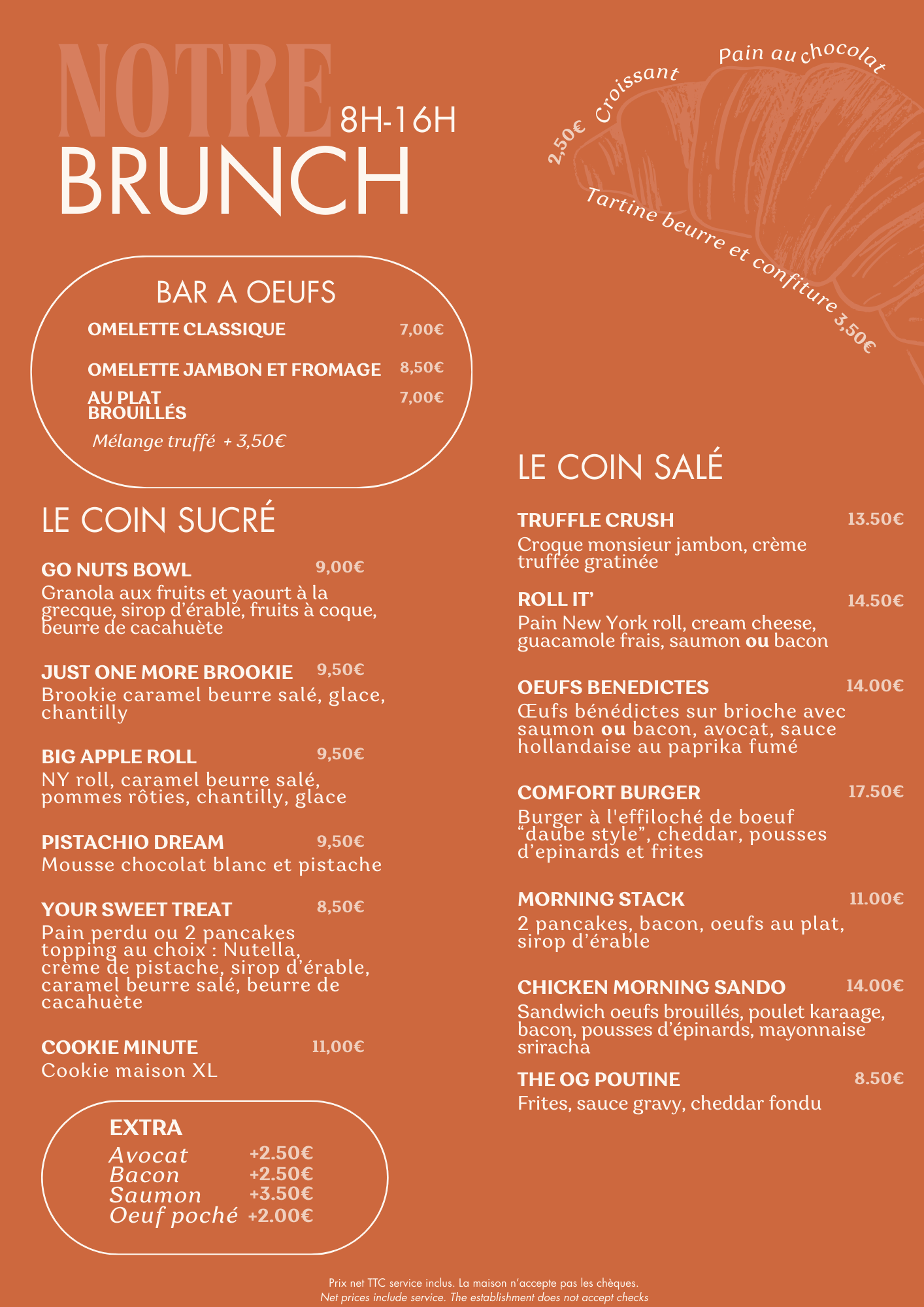 Menu pour le brunch avec options sucrées et salées, prix indiqués, croissants, pain au chocolat, tartine beurre et confiture, diverses options pour le coin à œufs et le coin salé.