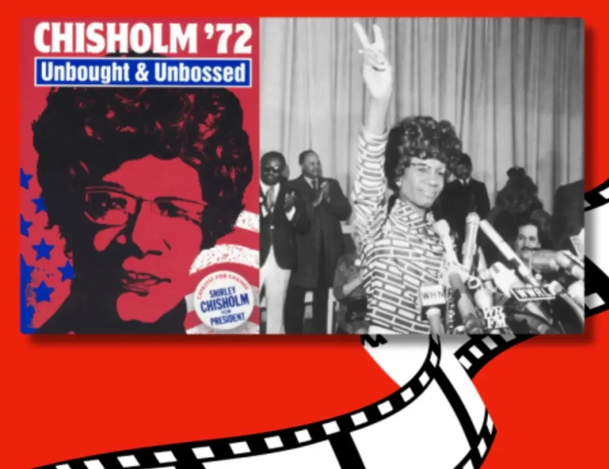 movie poster with a graphic and black and white photo of shirley chisholm